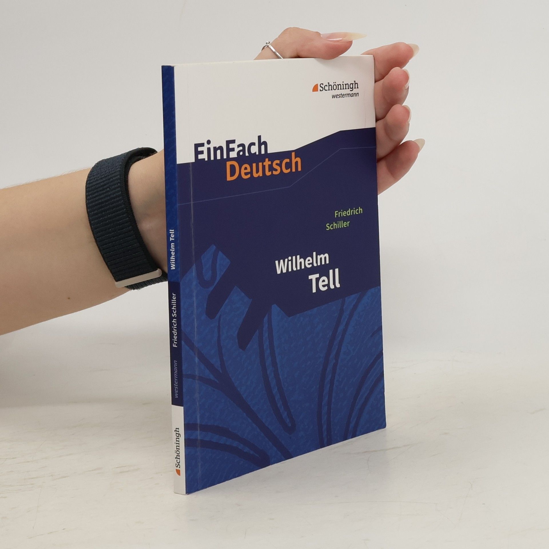 Friedrich Schiller Einfach Deutsch: Willhelm Tell