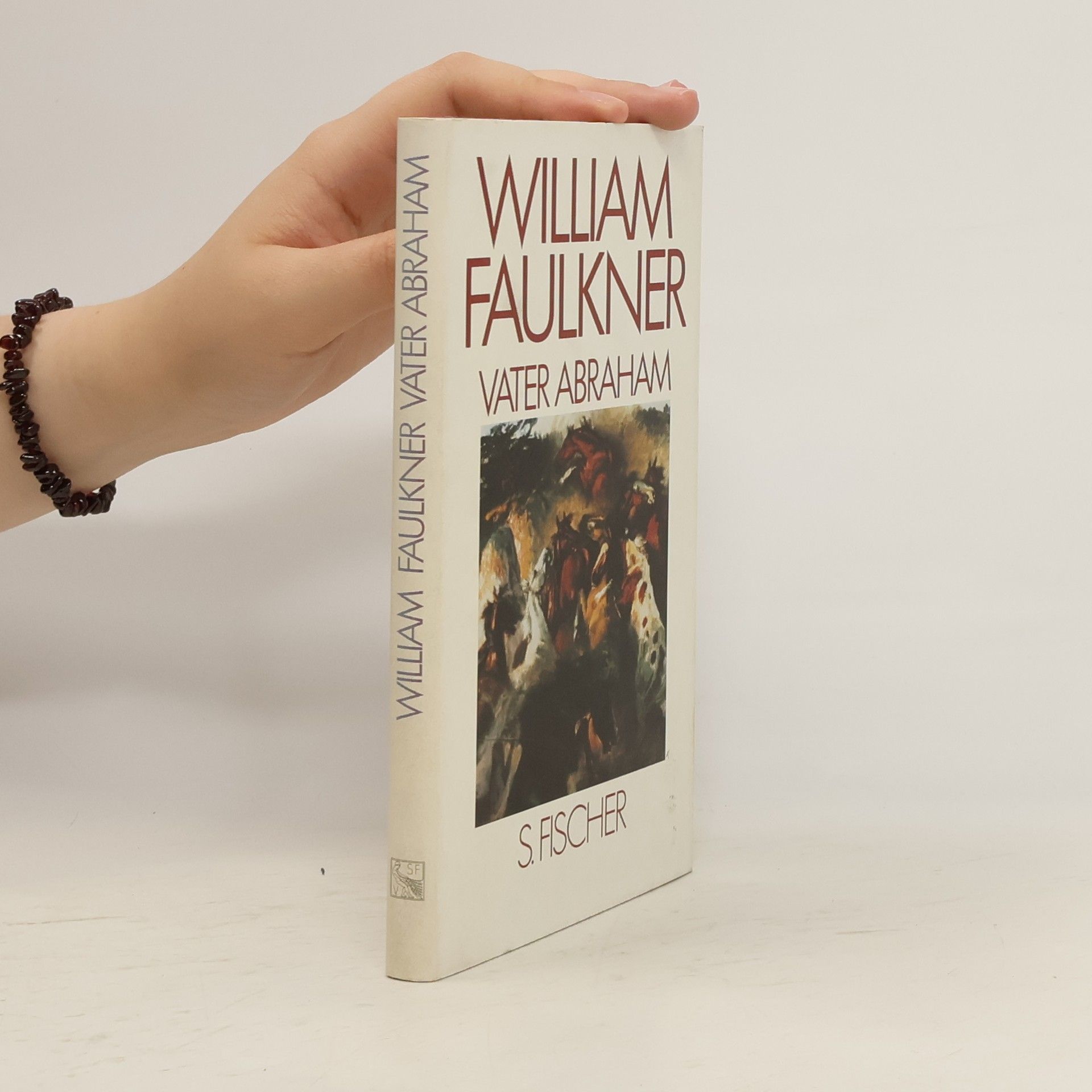 William Faulkner Vater Abraham. Fragment.
