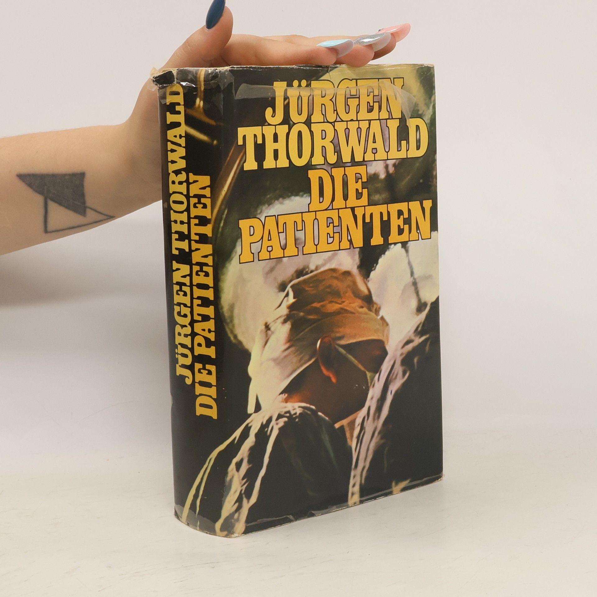 Jürgen Thorwald Die Patienten
