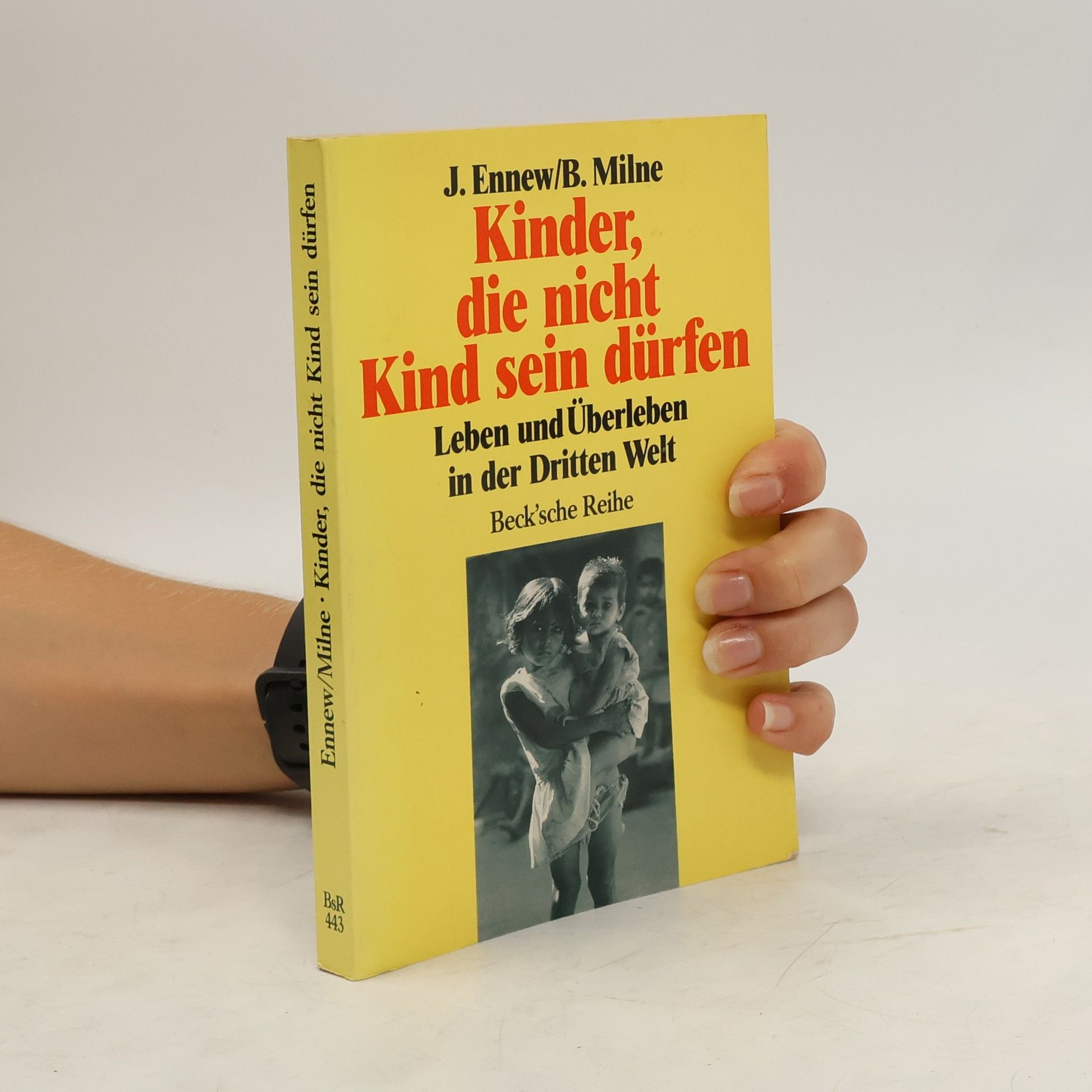 Judith Ennew Kinder, die nicht Kind sein dürfen