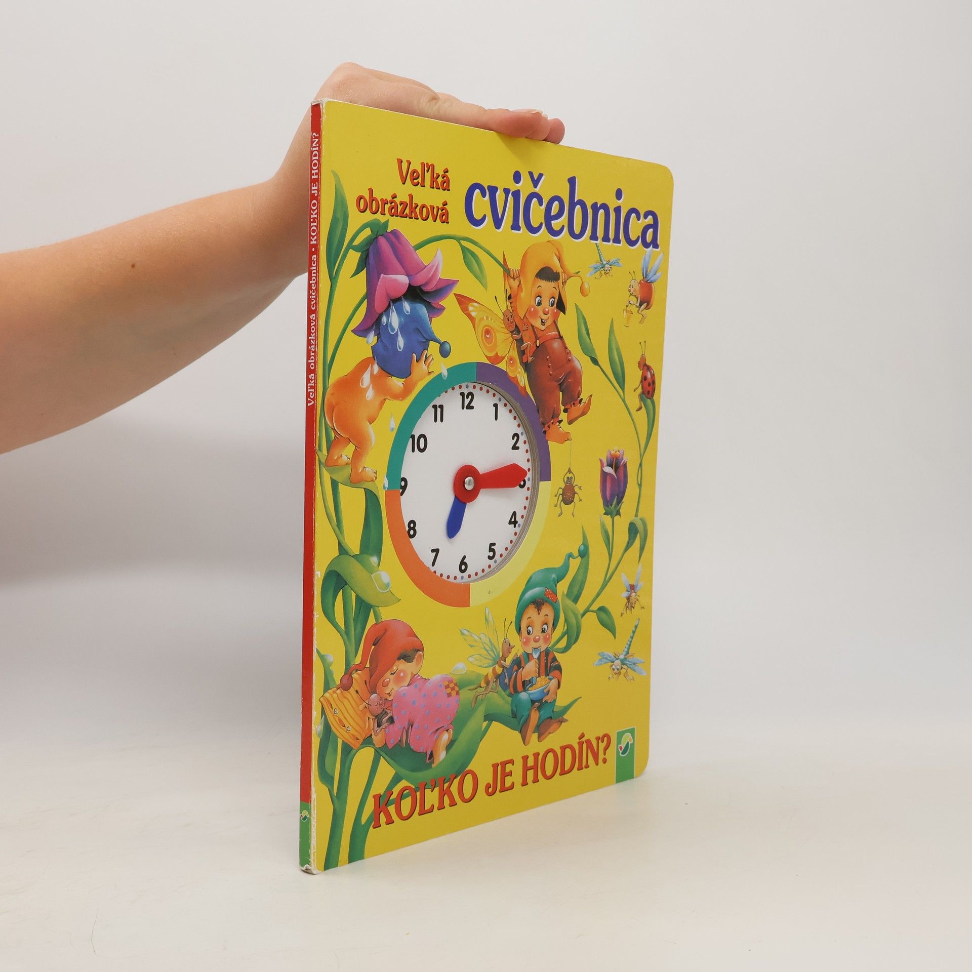 Veľká obrázková cvičebnica. Koľko je hodín?