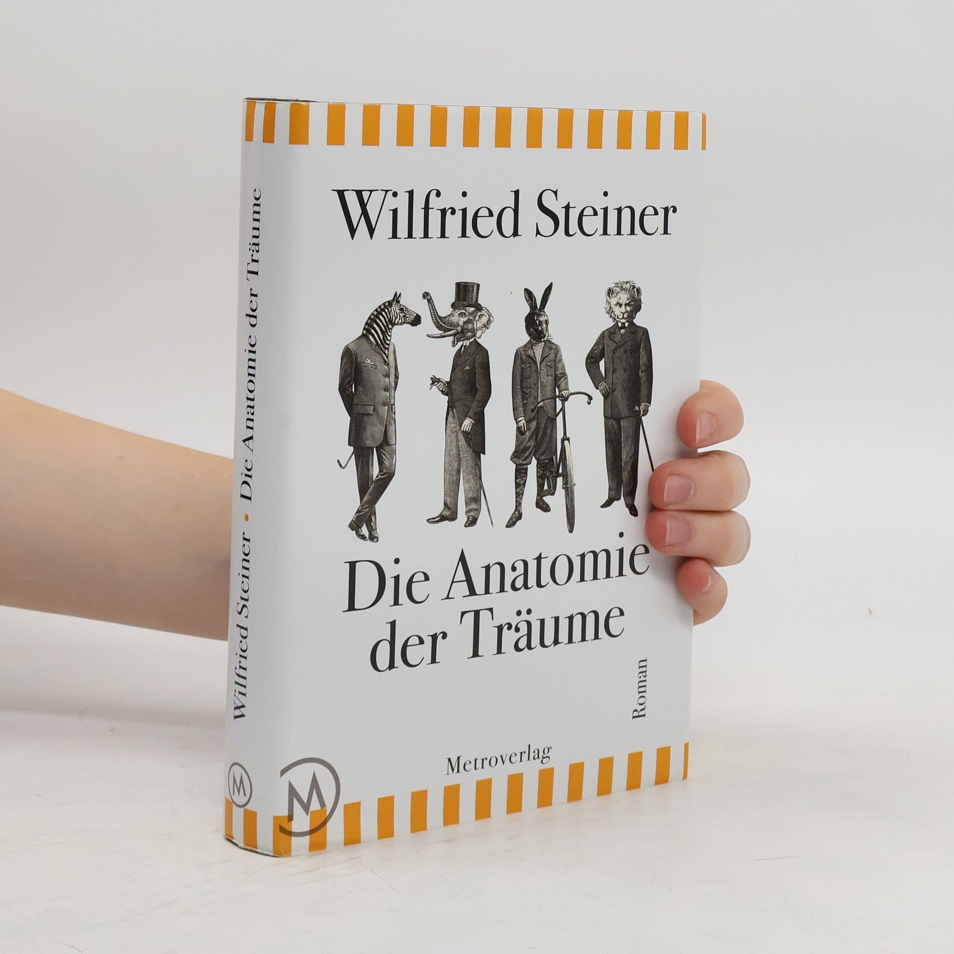 Wilfried Steiner Die Anatomie der Träume