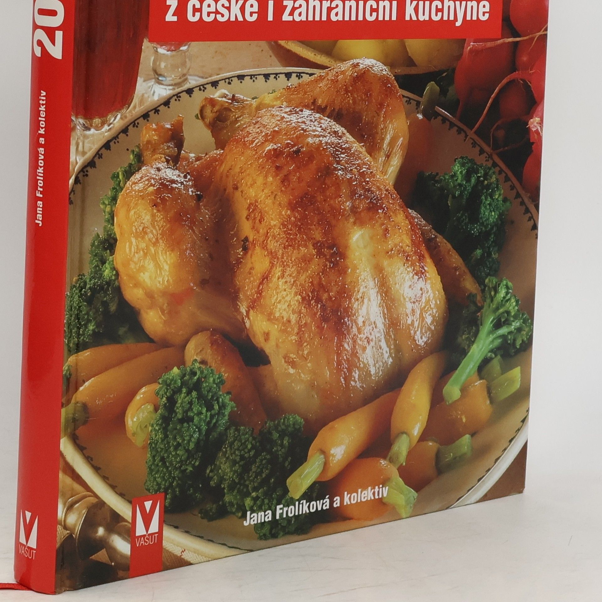 Jana Frolíková 2000 nejlepších receptů z české i zahraniční kuchyně