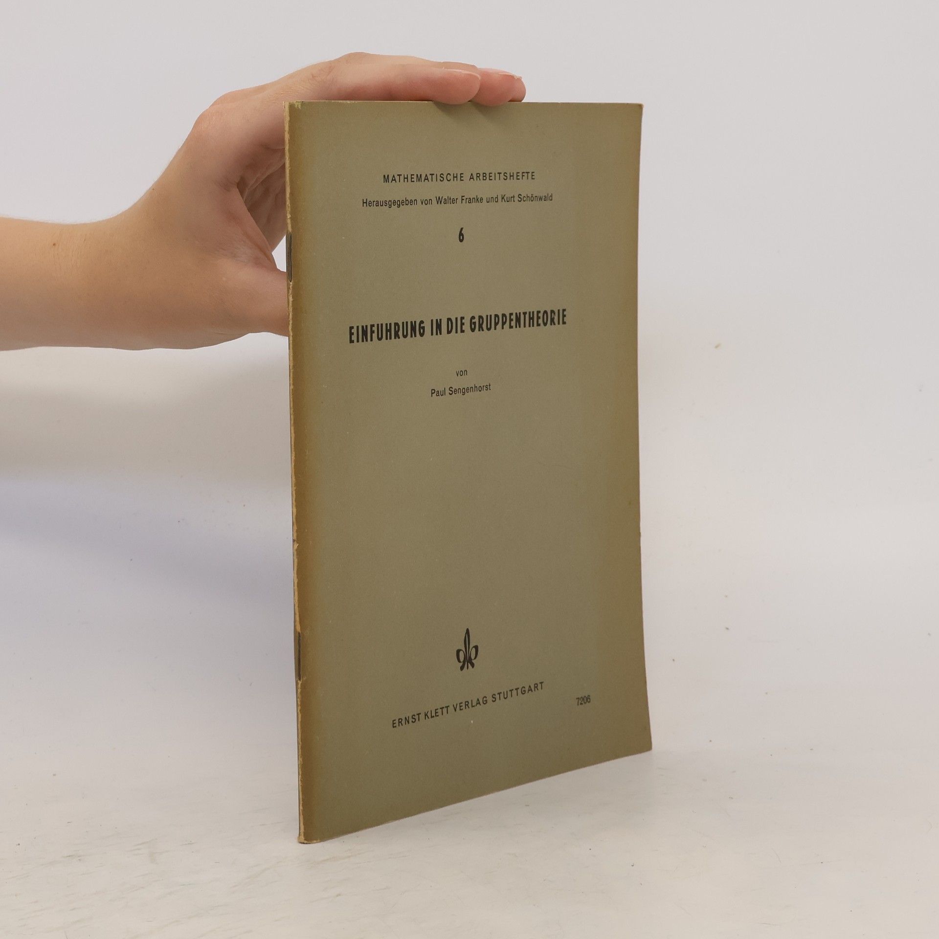 Paul Sengenhorst Mathematische Arbeitshefte 6