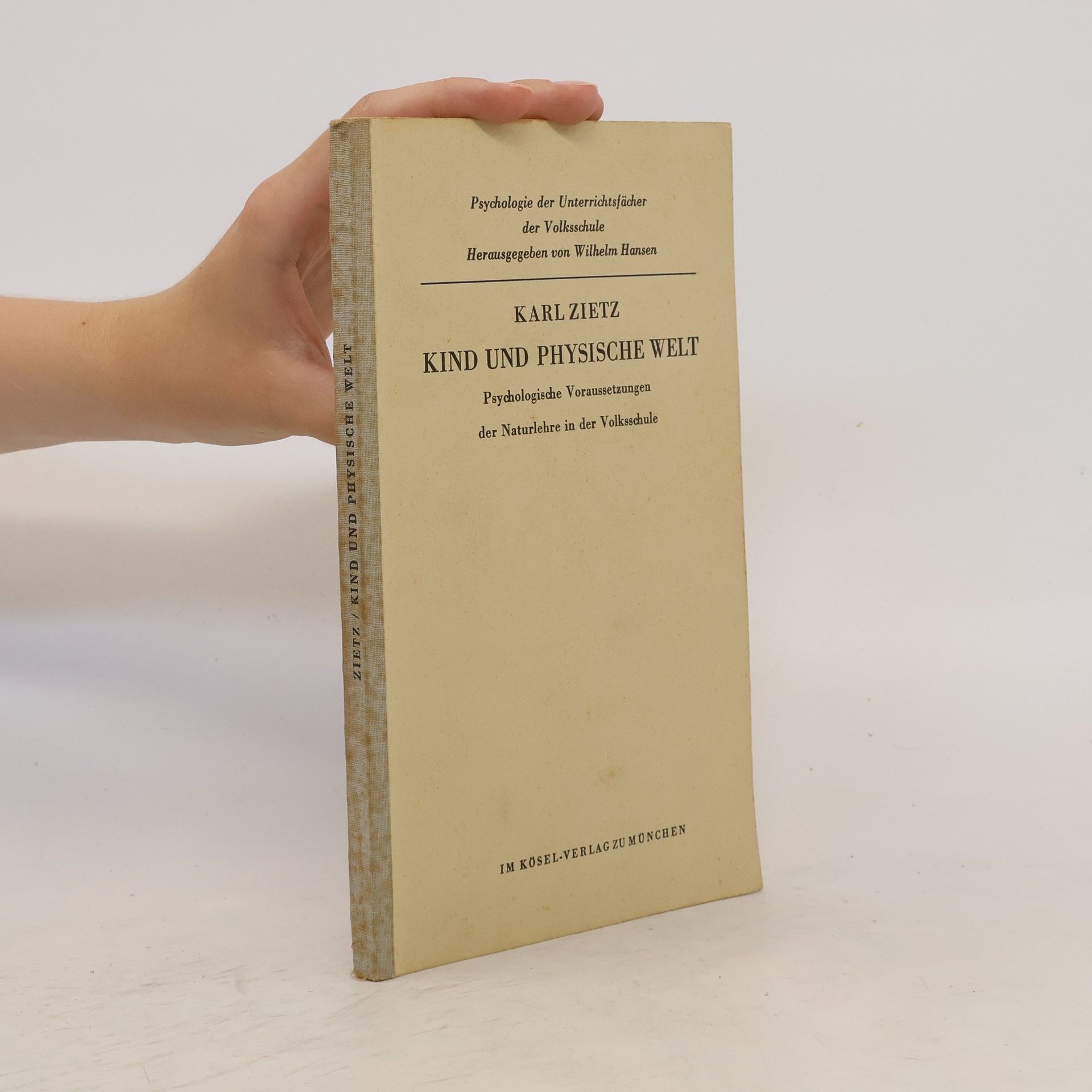 Karl Zietz Kind und physische Welt