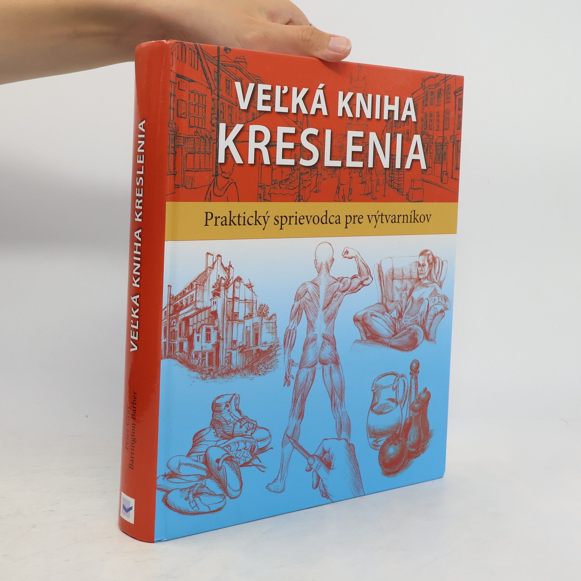 Peter Gray Veľká kniha kreslenia