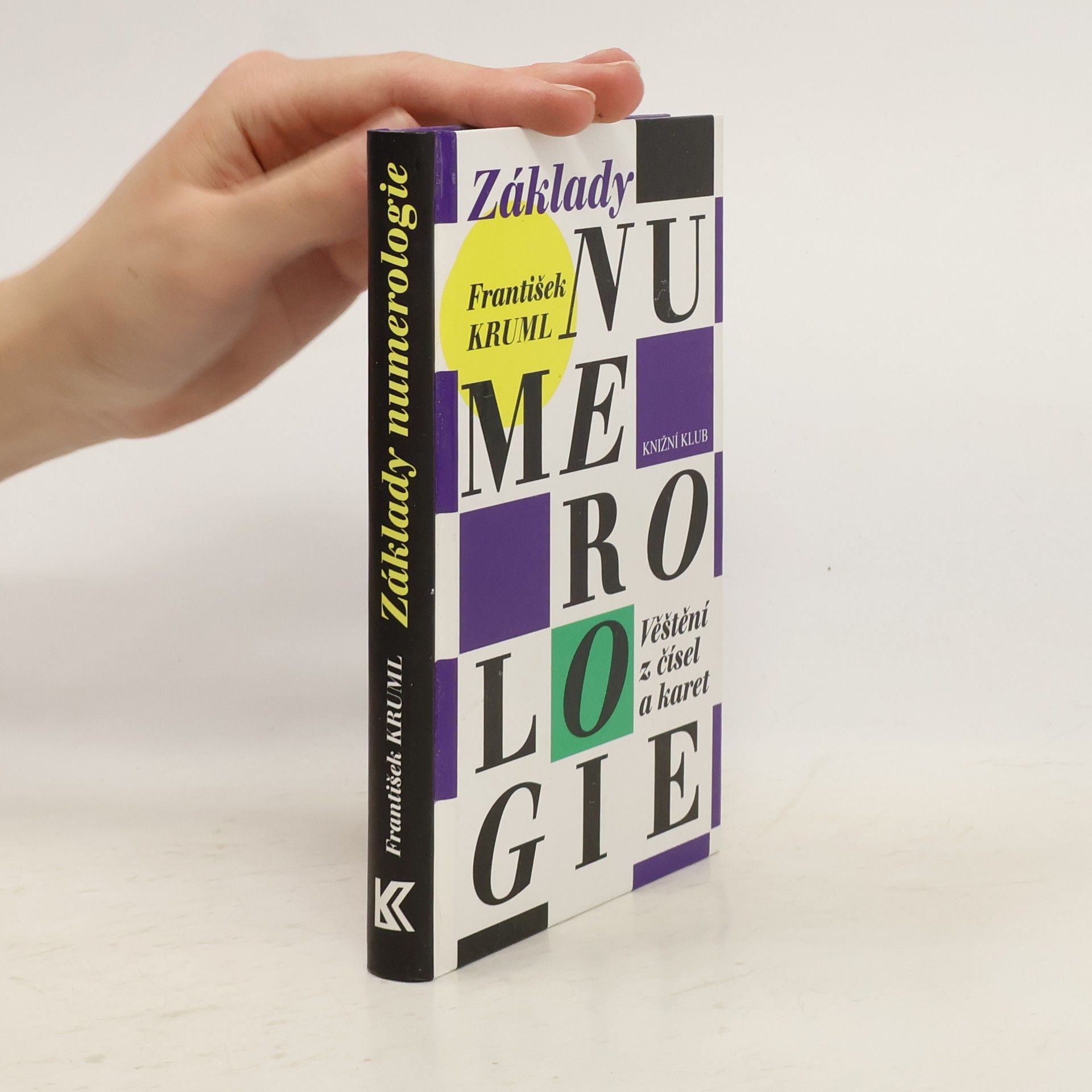 Základy numerologie. Věštění z čísel a karet