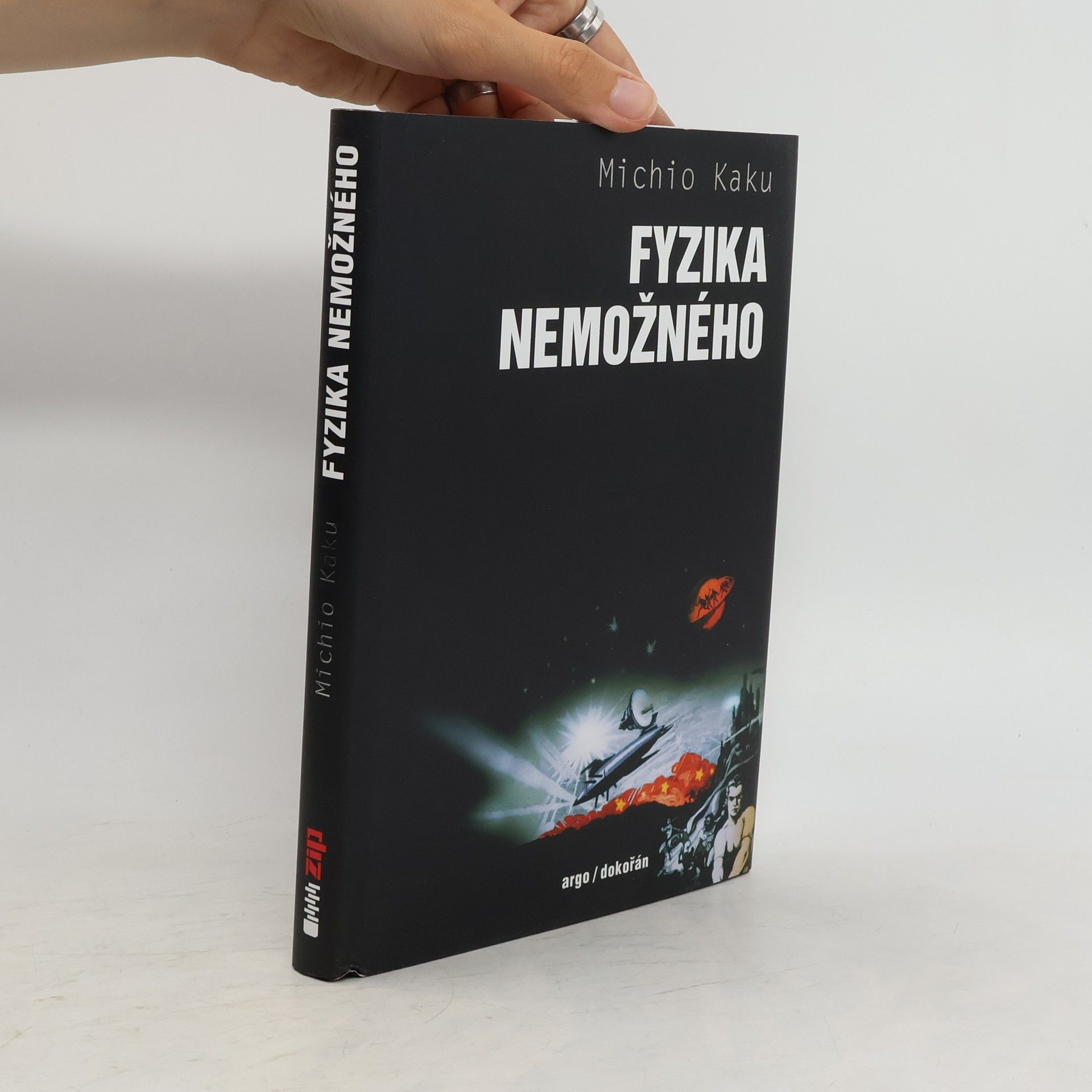 Michio Kaku Fyzika nemožného
