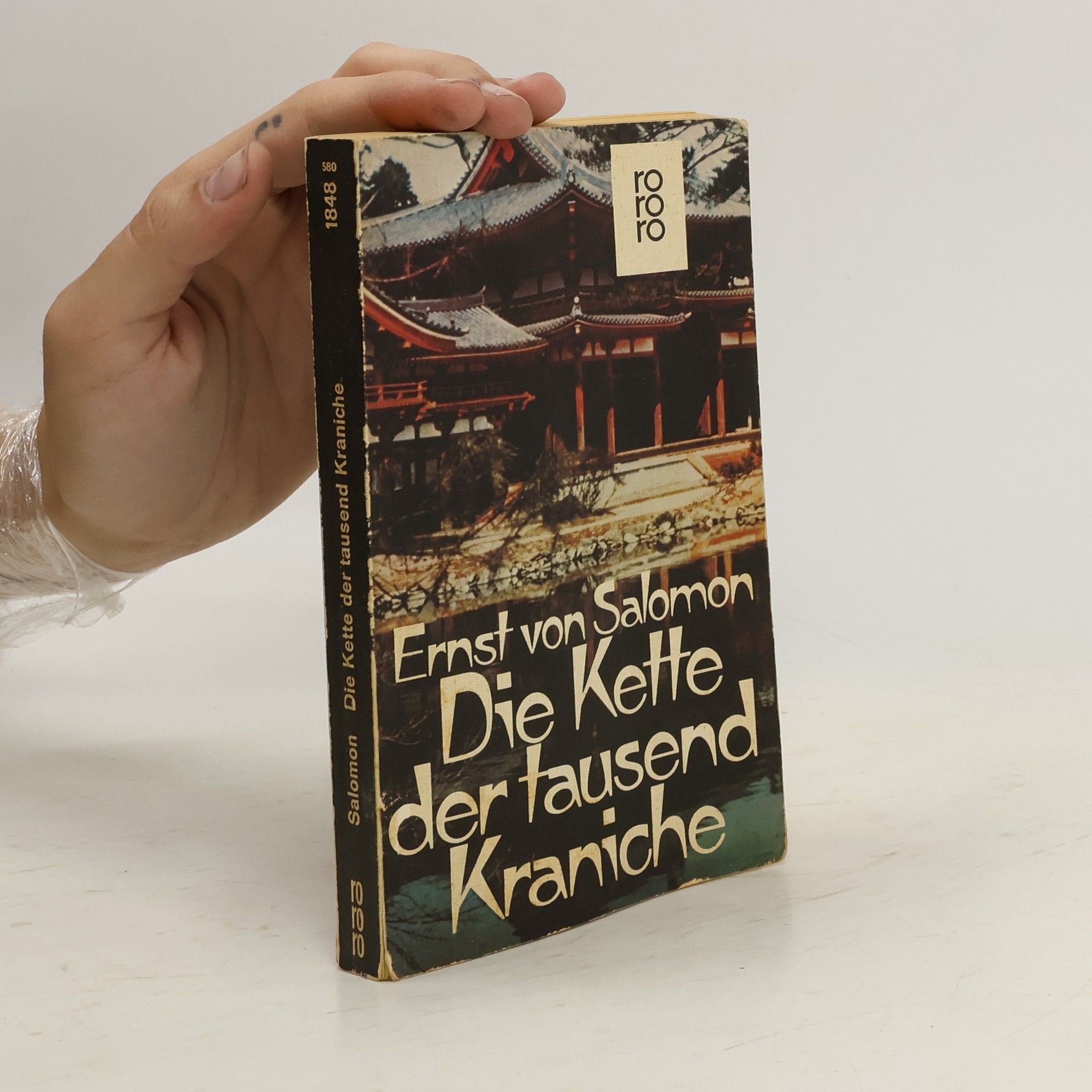 Ernst von Salomon Die Kette der tausend Kraniche