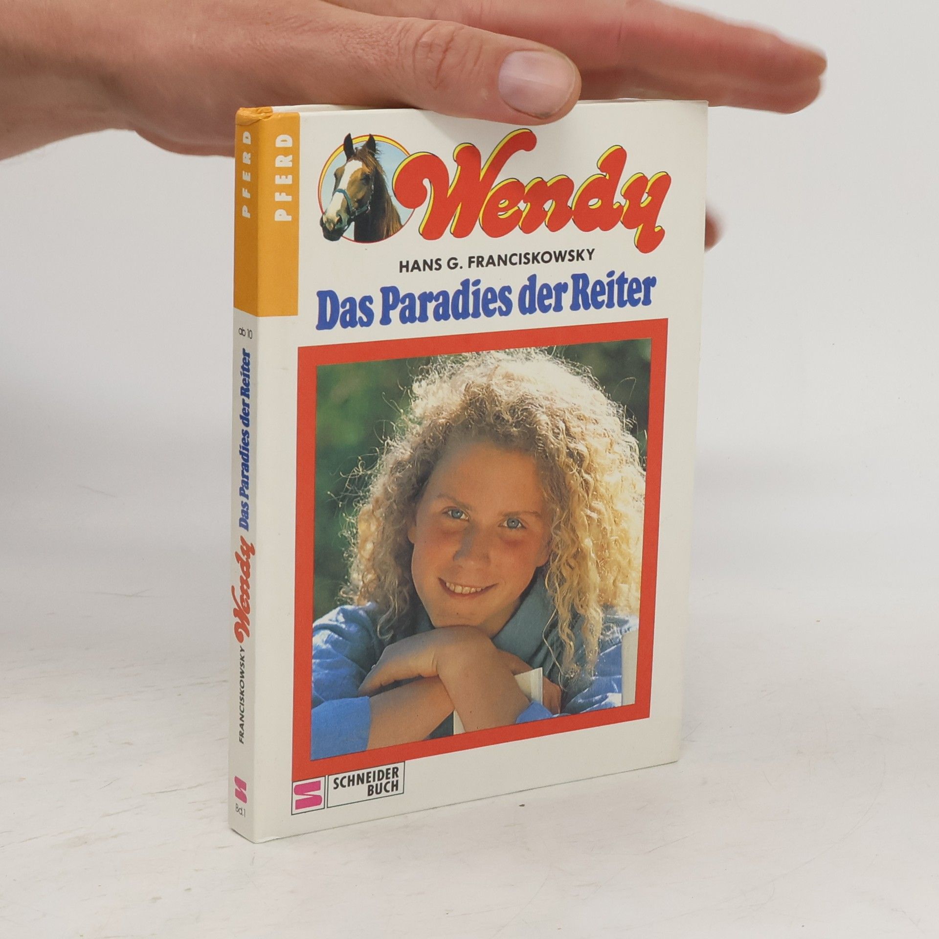 Hans G. Franciskowsky Wendy: DasParadies der Reiter