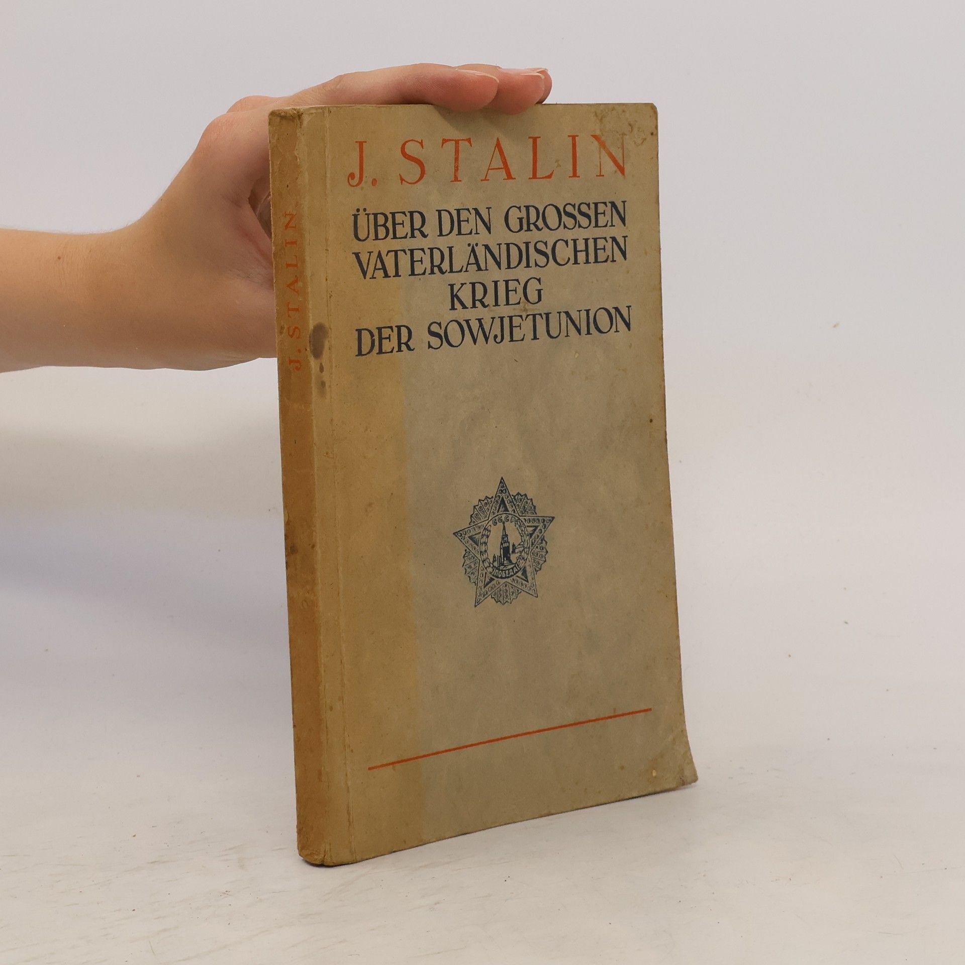 Josif Stalin Über den grossen vaterländischen Krieg der Sowjetunion