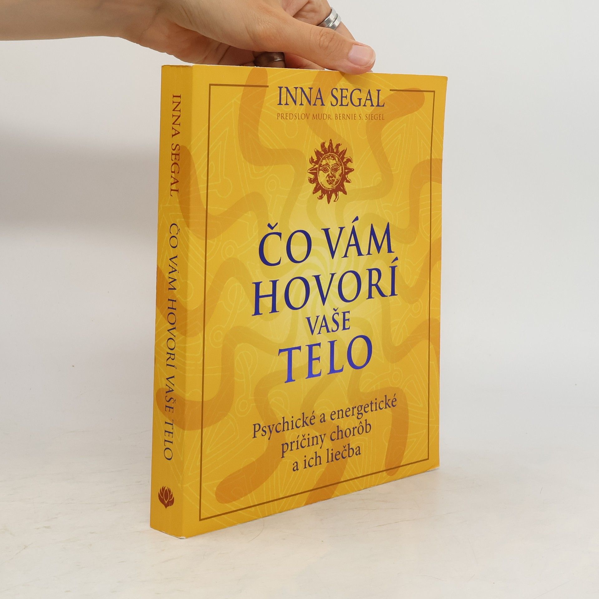 Inna Segal Čo vám hovorí vaše telo