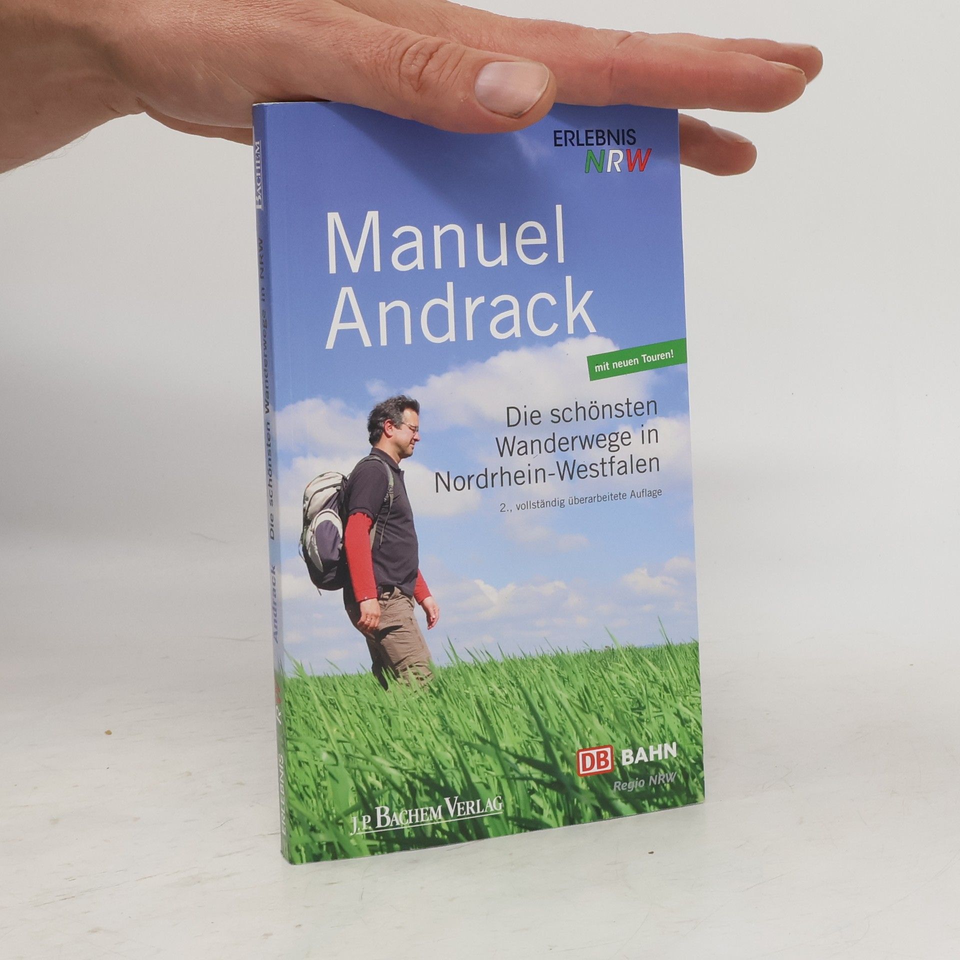 Manuel Andrack Die schönsten Wanderwege in Nordrhein-Westfalen