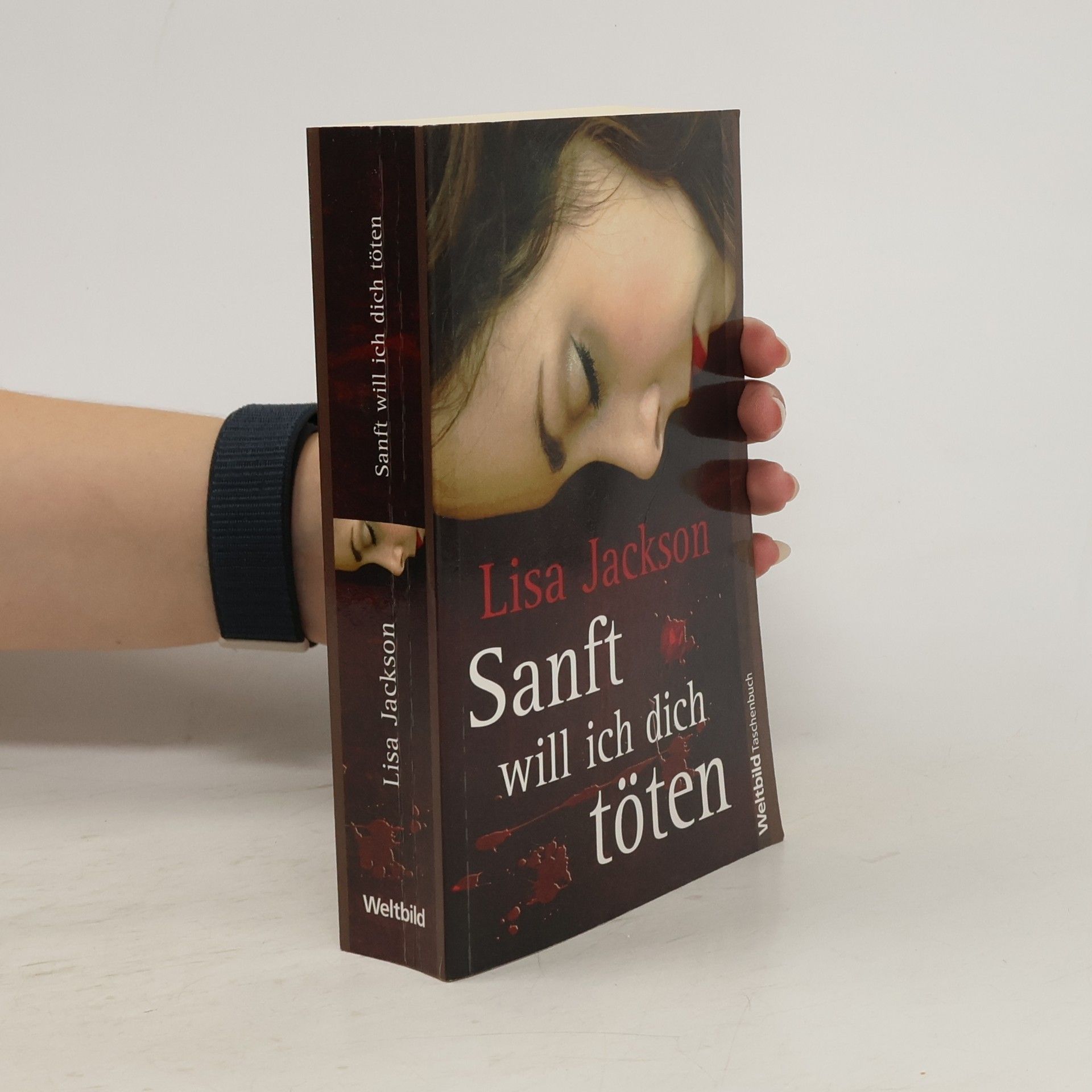Lisa Jackson Sanft will ich dich töten