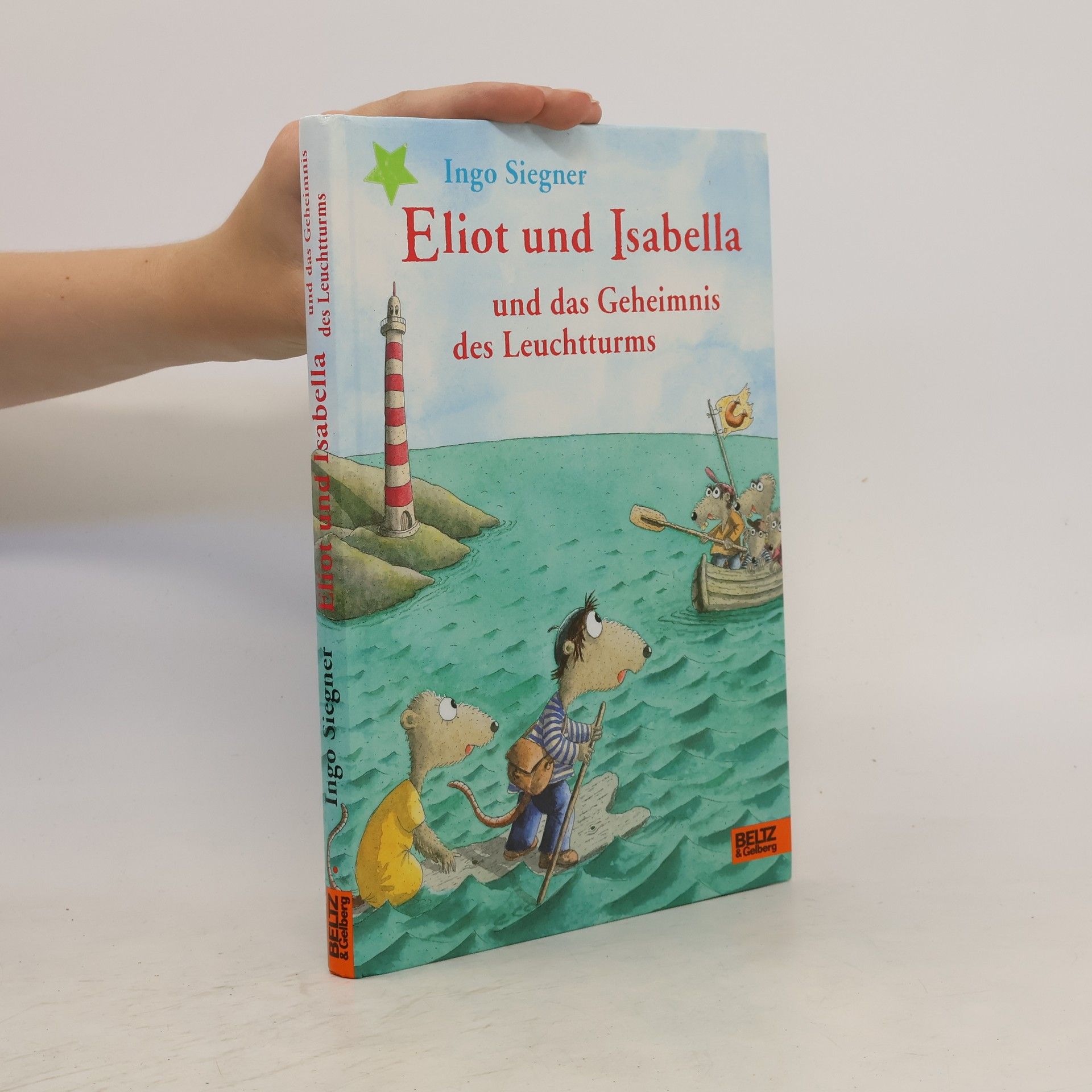 Ingo Seigner Eliot und Isabella und das Geheimnis des Leuchtturms