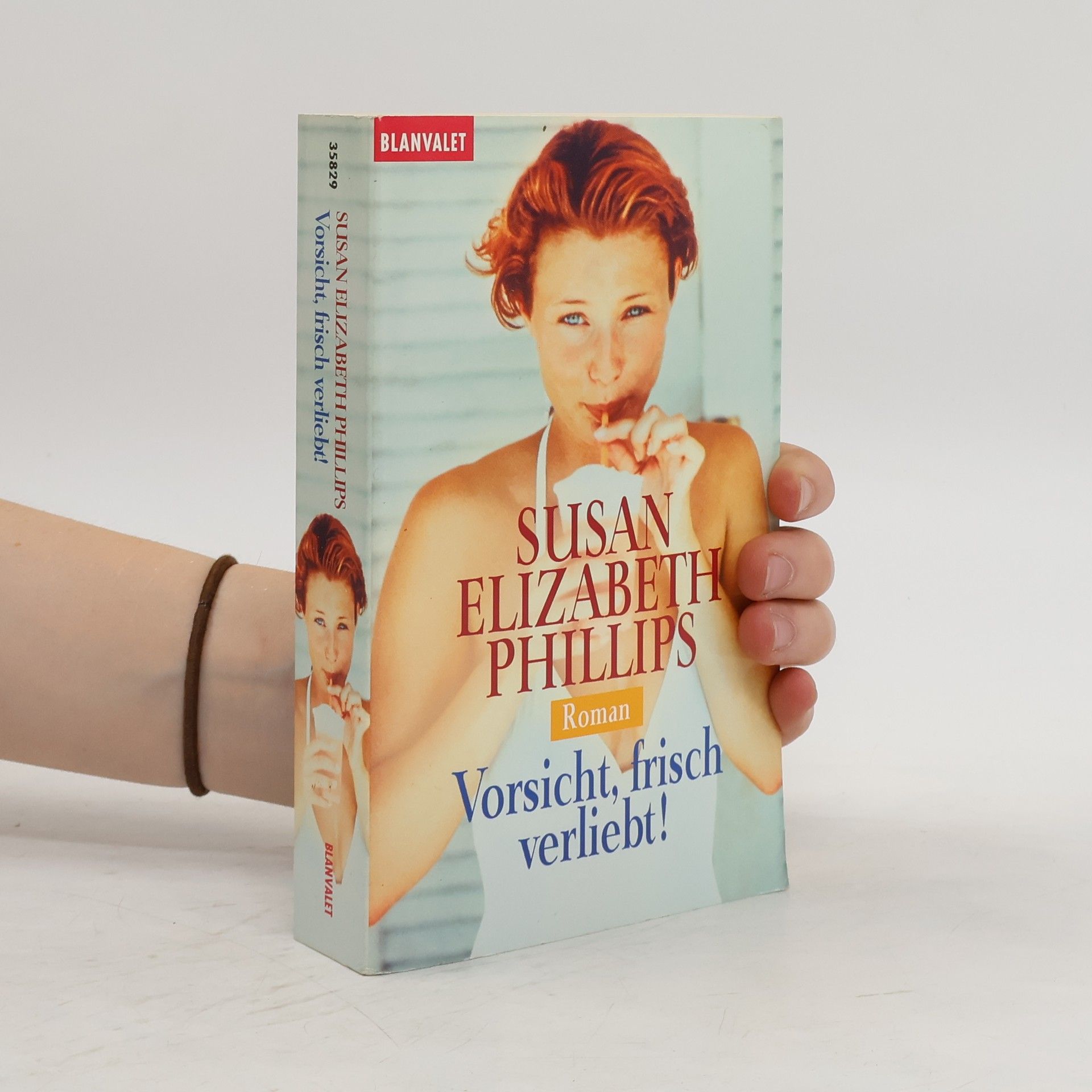 Susane Elizabeth Phillips Vorsicht, frisch verliebt!