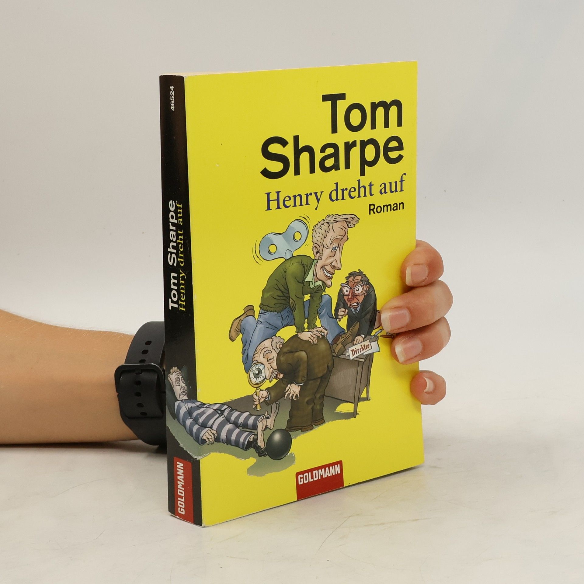 Tom Sharpe Henry dreht auf. Roman