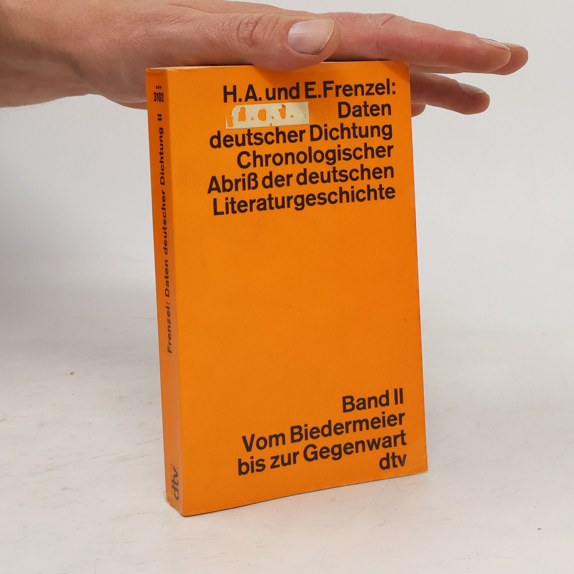 Herbert A. Frenzel Daten deutscher Dichtung. Chronologischer Abriß der deutschen Literaturgeschichte 2