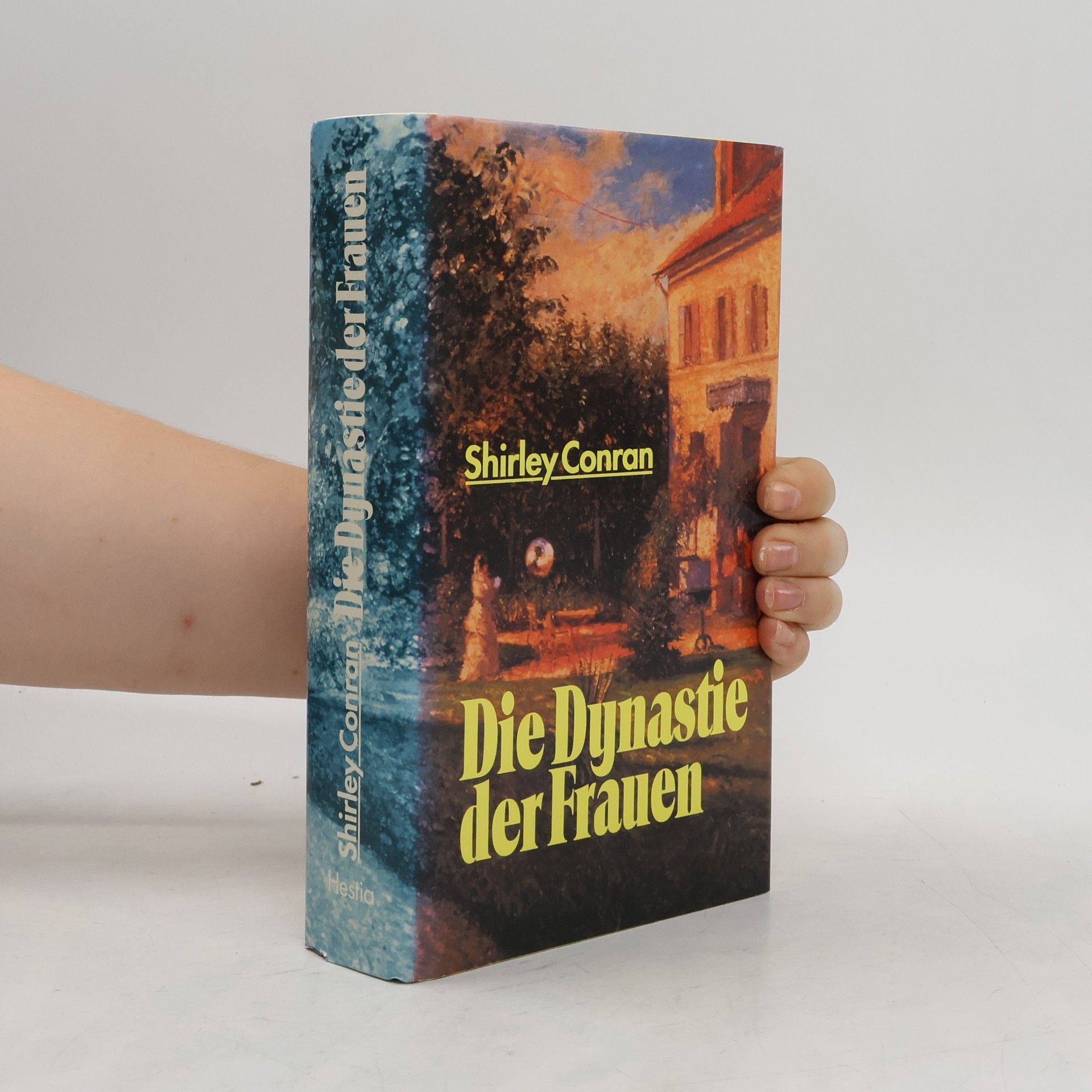Shirley Conran Die Dynastie der Frauen