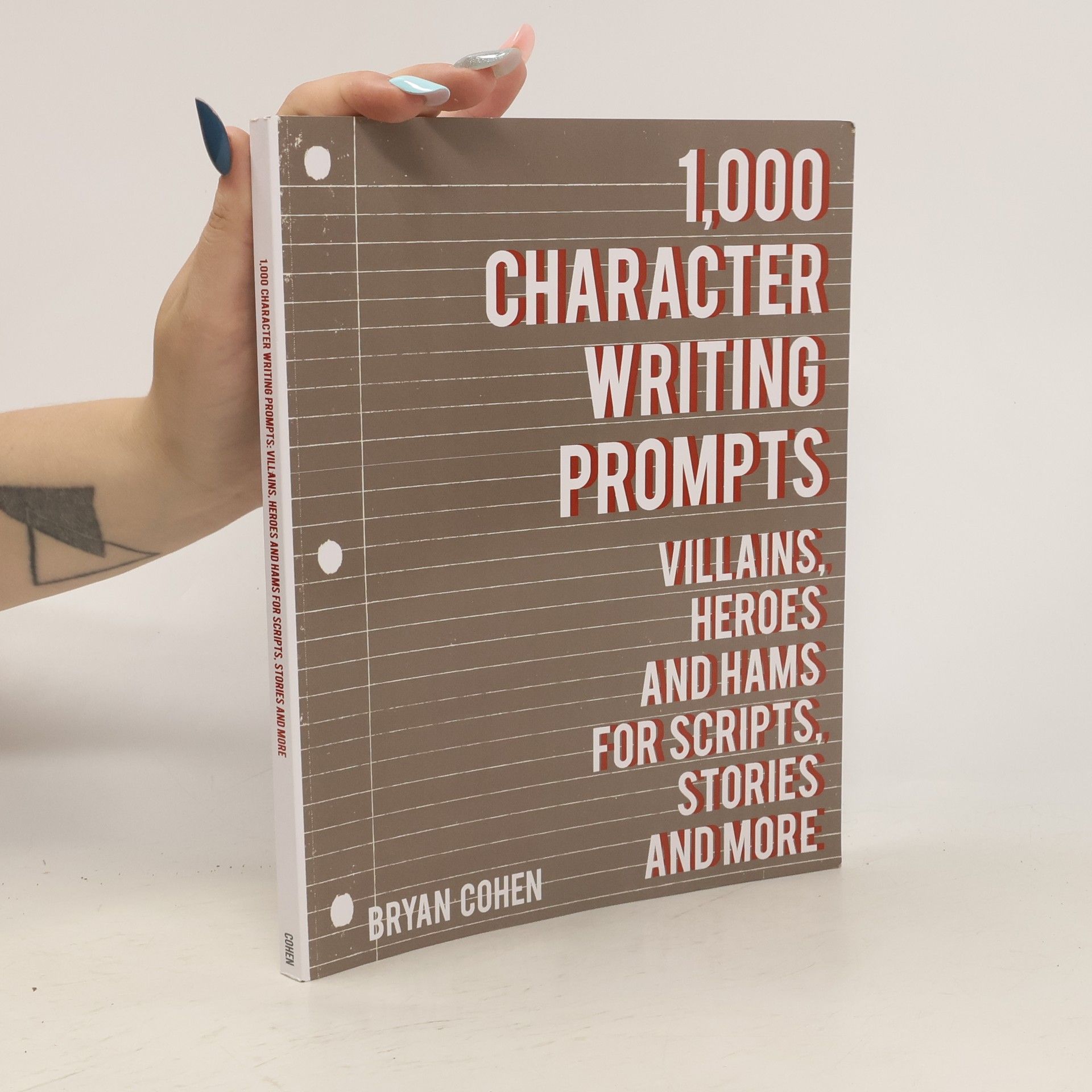 Bryan Cohen 1,000 Character Writing Prompts