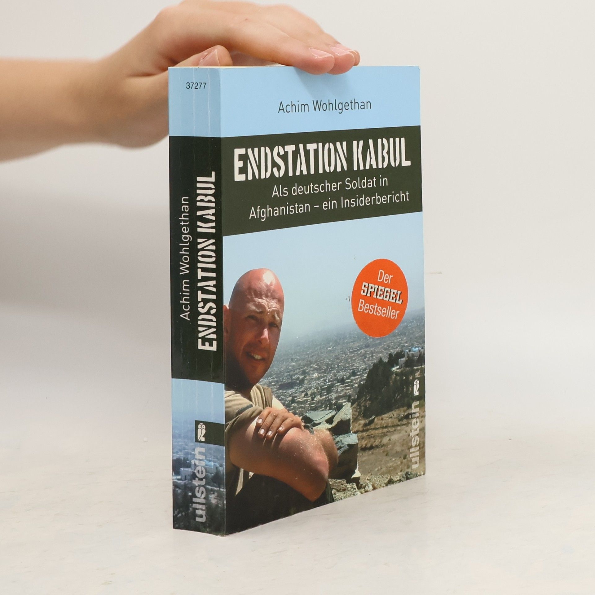 Achim Wohlgethan Endstation Kabul