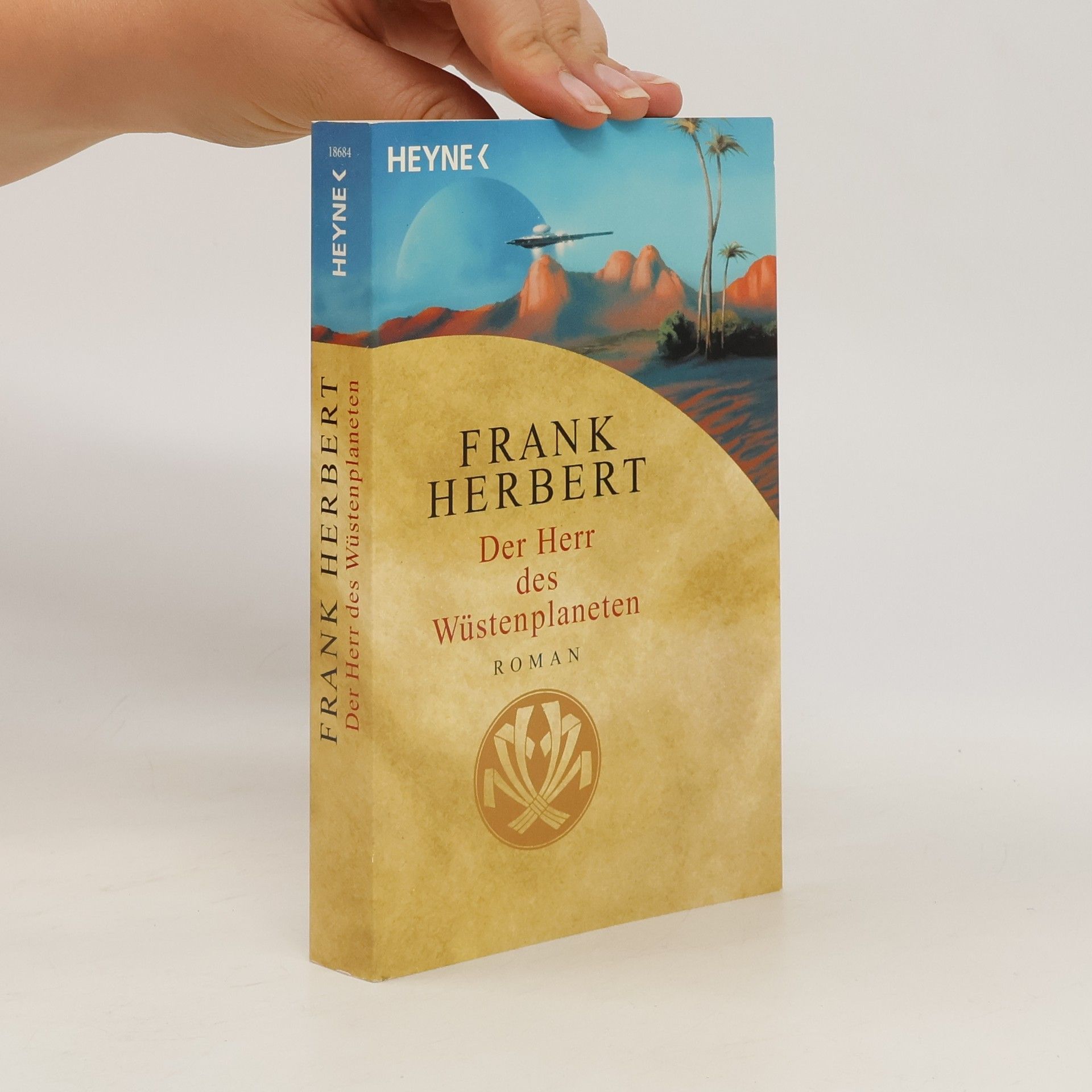 Frank Herbert Der Herr des Wüstenplaneten.