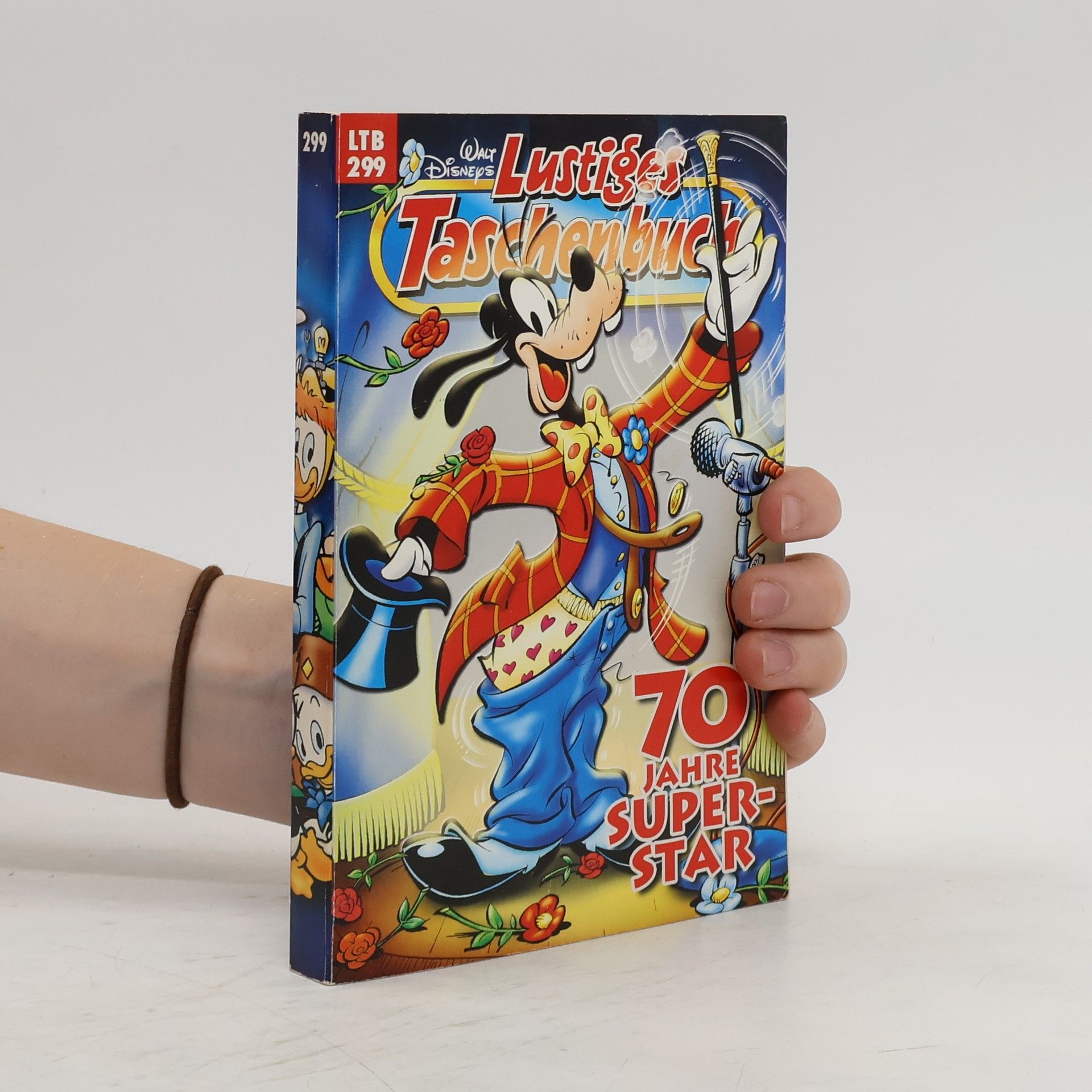 Walt Disney Lustiges Taschenbuch 299. 70 Jahre Superstar