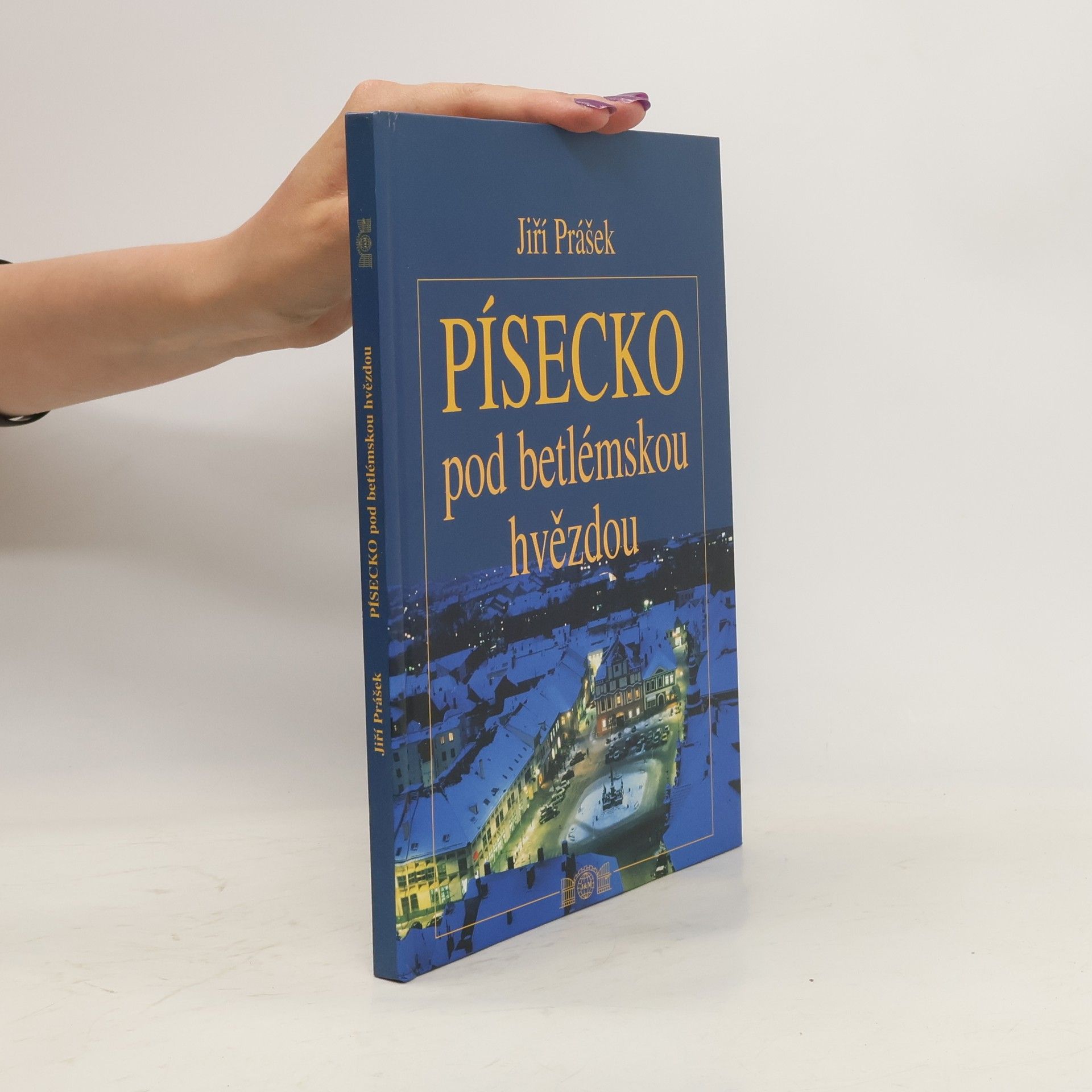 Jiří Prášek Písecko pod betlémskou hvězdou