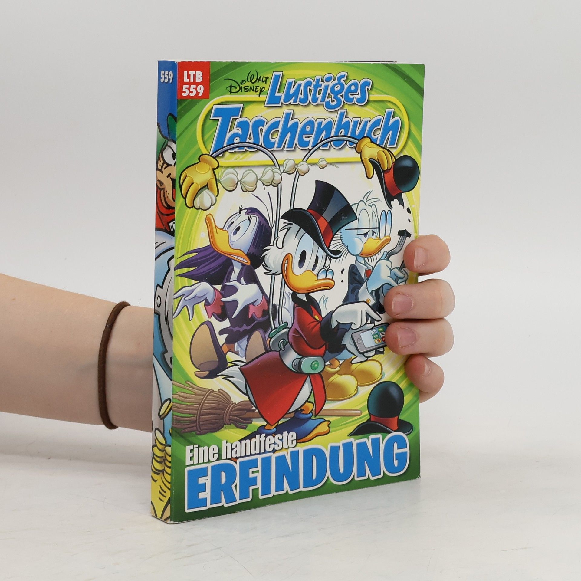Walt Disney Lustiges Taschenbuch 559. Eine handfeste Erfindung