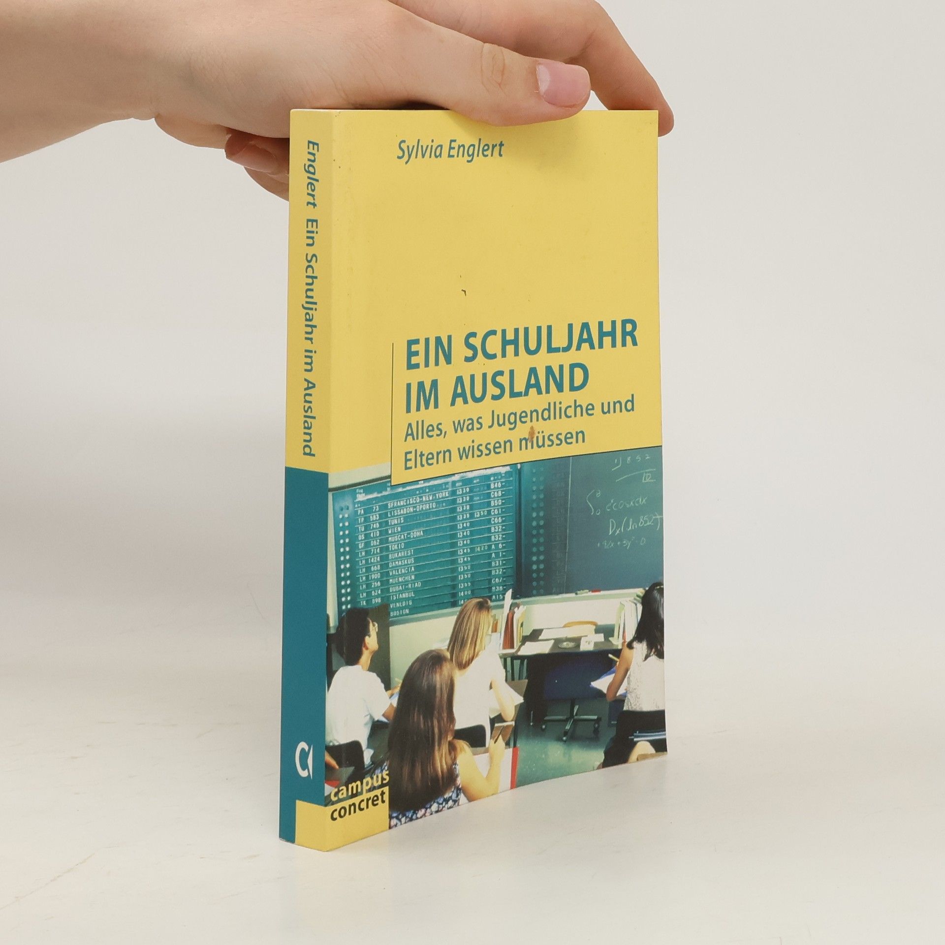 Sylvia Englert Ein Schuljahr im Ausland