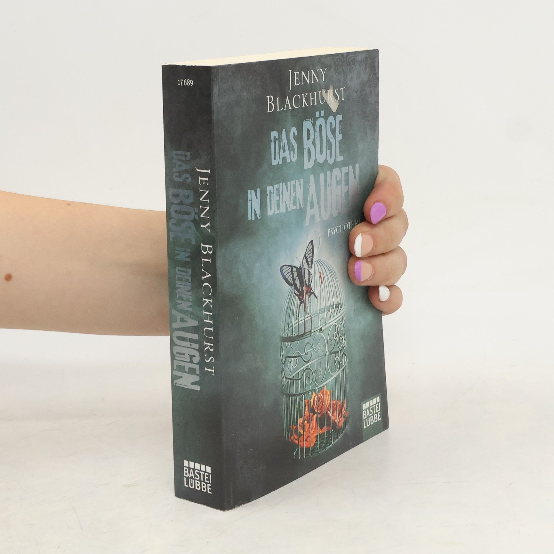 Jenny Blackhurst Das Böse in deinen Augen