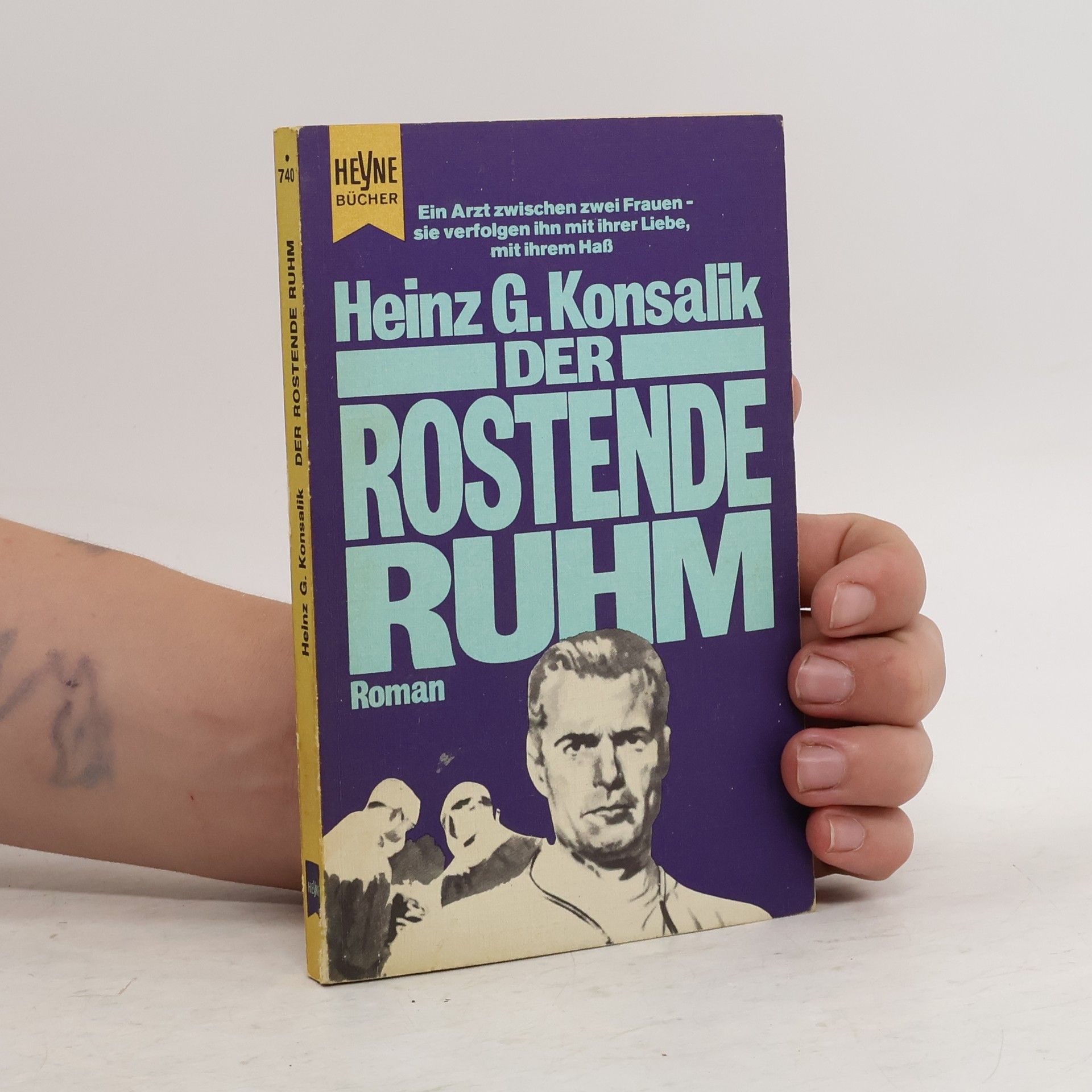 Heinz G. Konsalik Rostende Ruhm