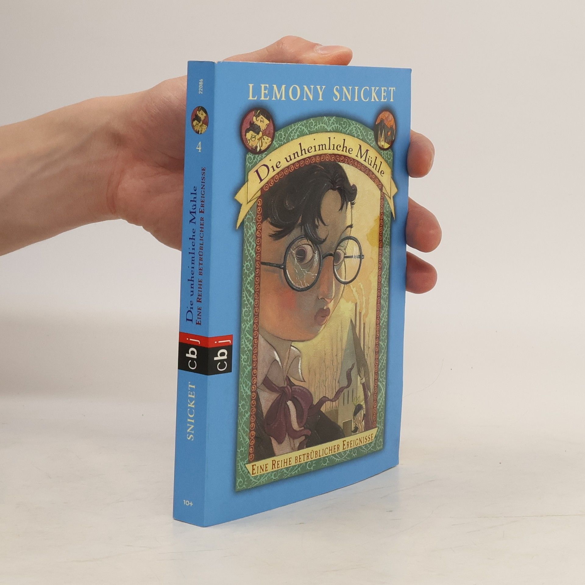 Lemony Snicket Die unheimliche Mühle. Eine Reihe betrüblicher Ereignisse Band 4