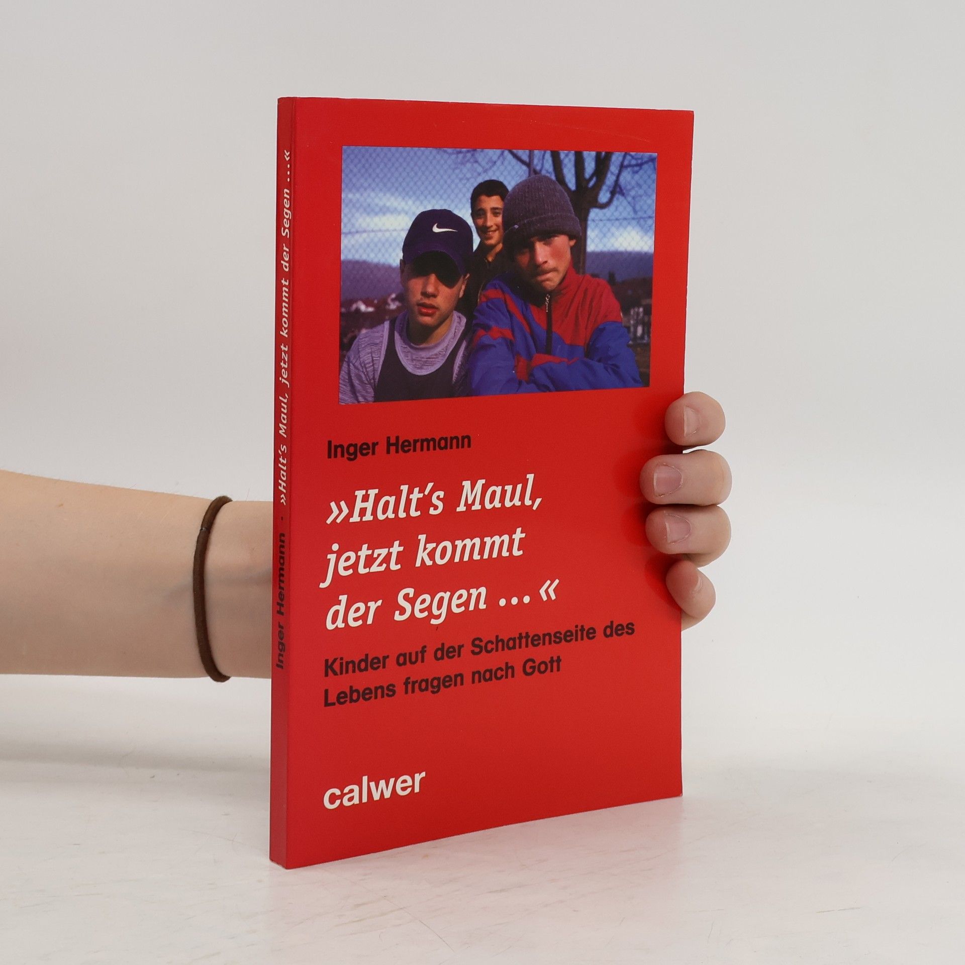Inger Hermann Halt 's  Maul, jetzt kommt der Segen