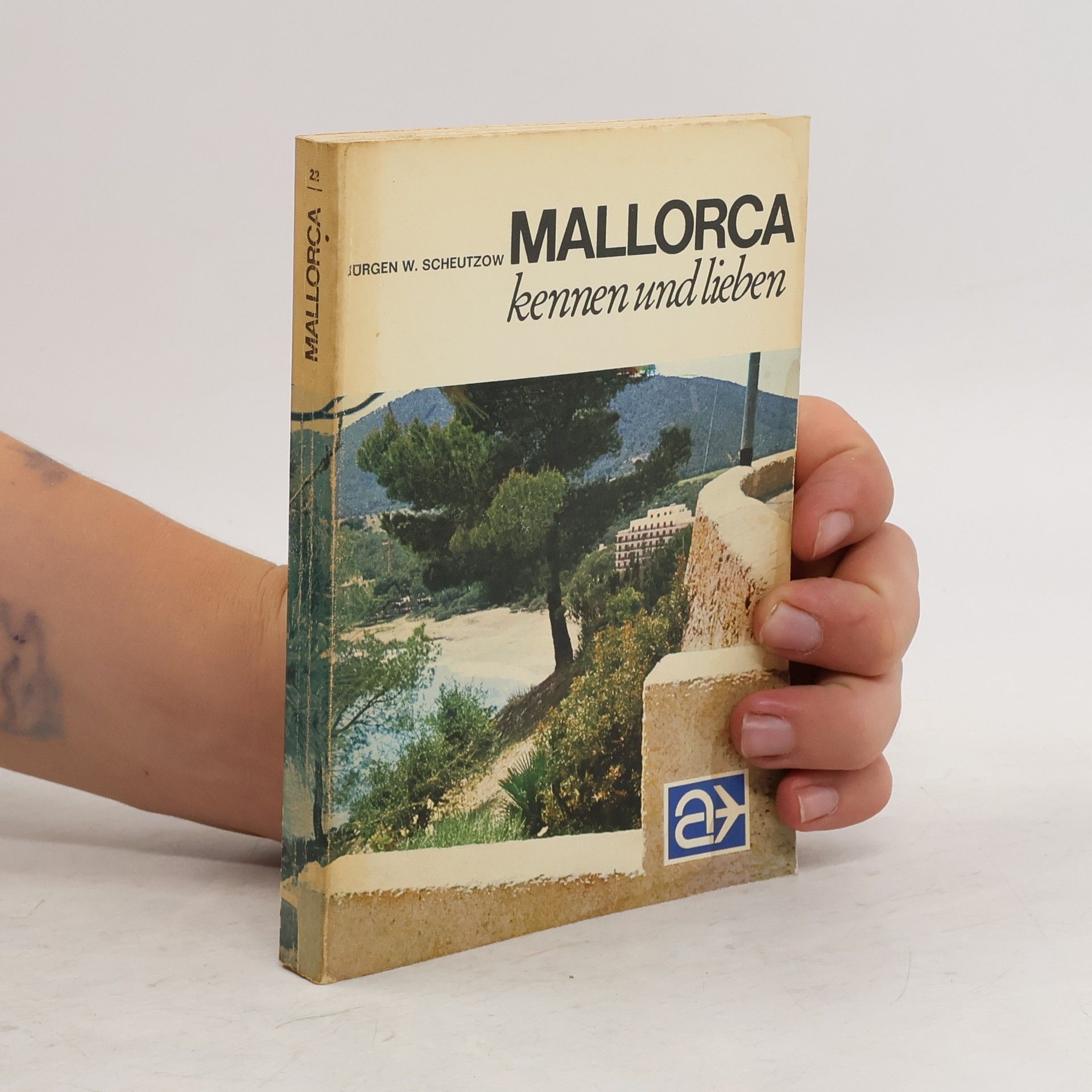 Jürgen W. Scheutzow Mallorca kennen und lieben