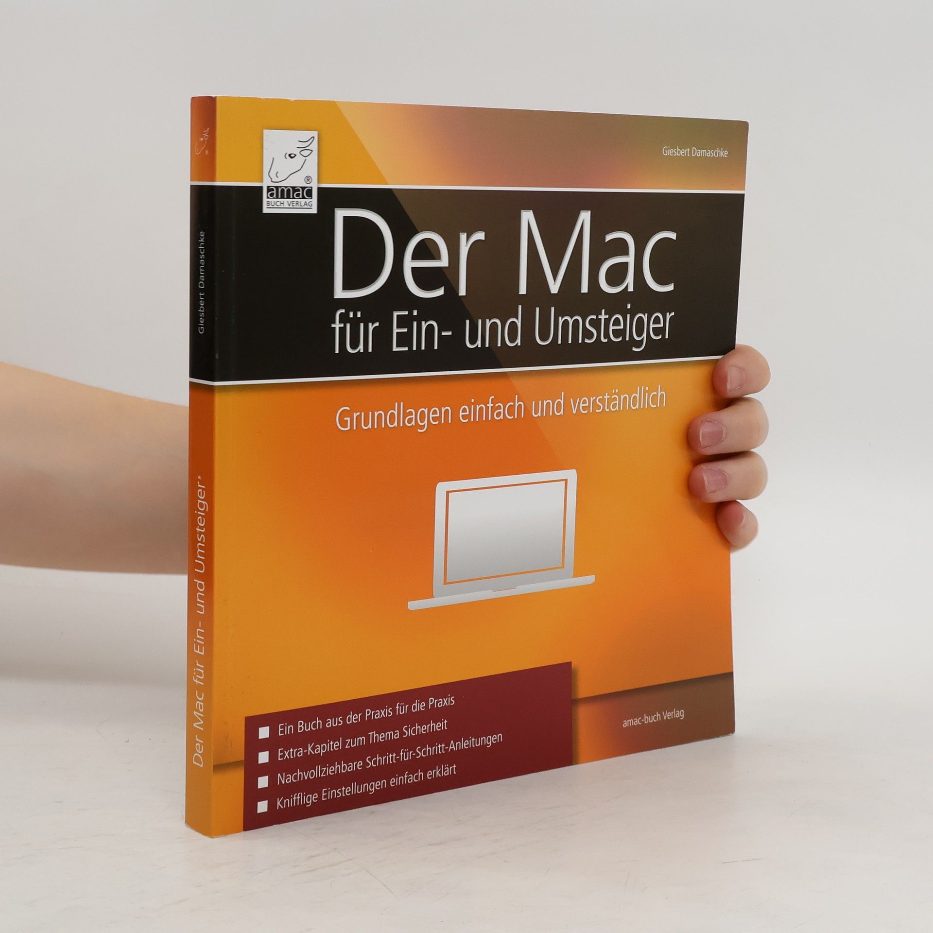 Giesbert Damaschke Der Mac für Ein- und Umsteiger