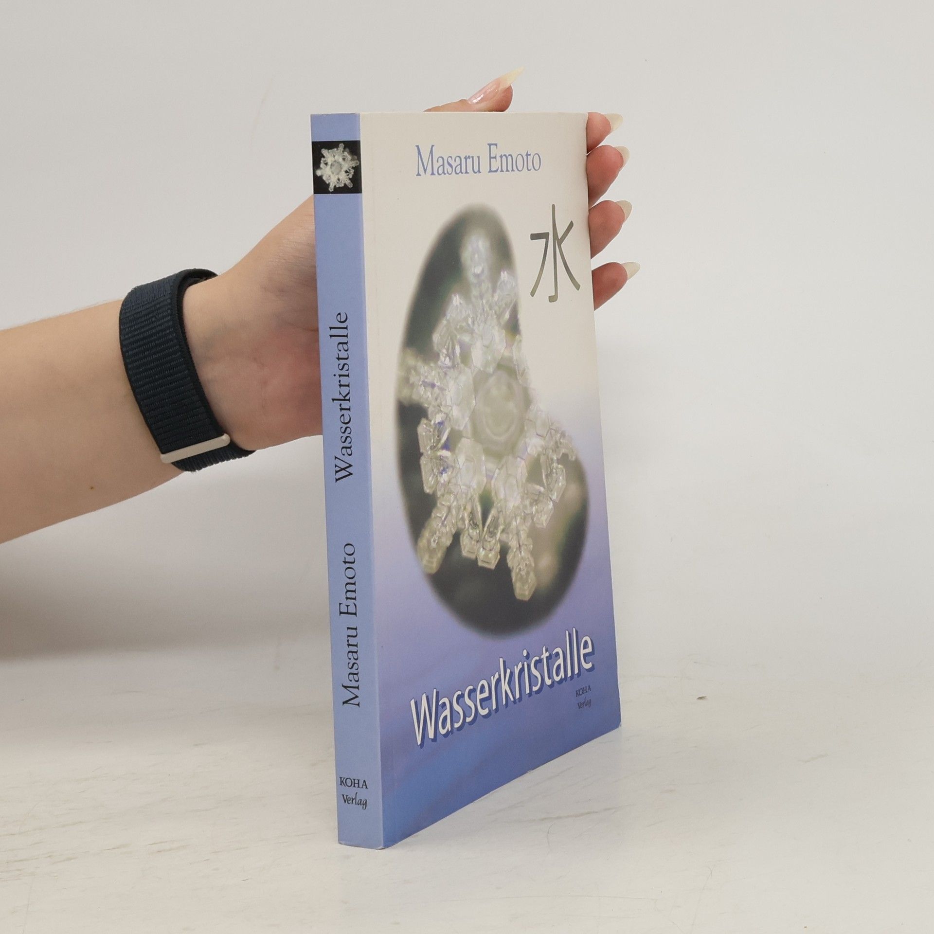 Masaru Emoto Wasserkristalle