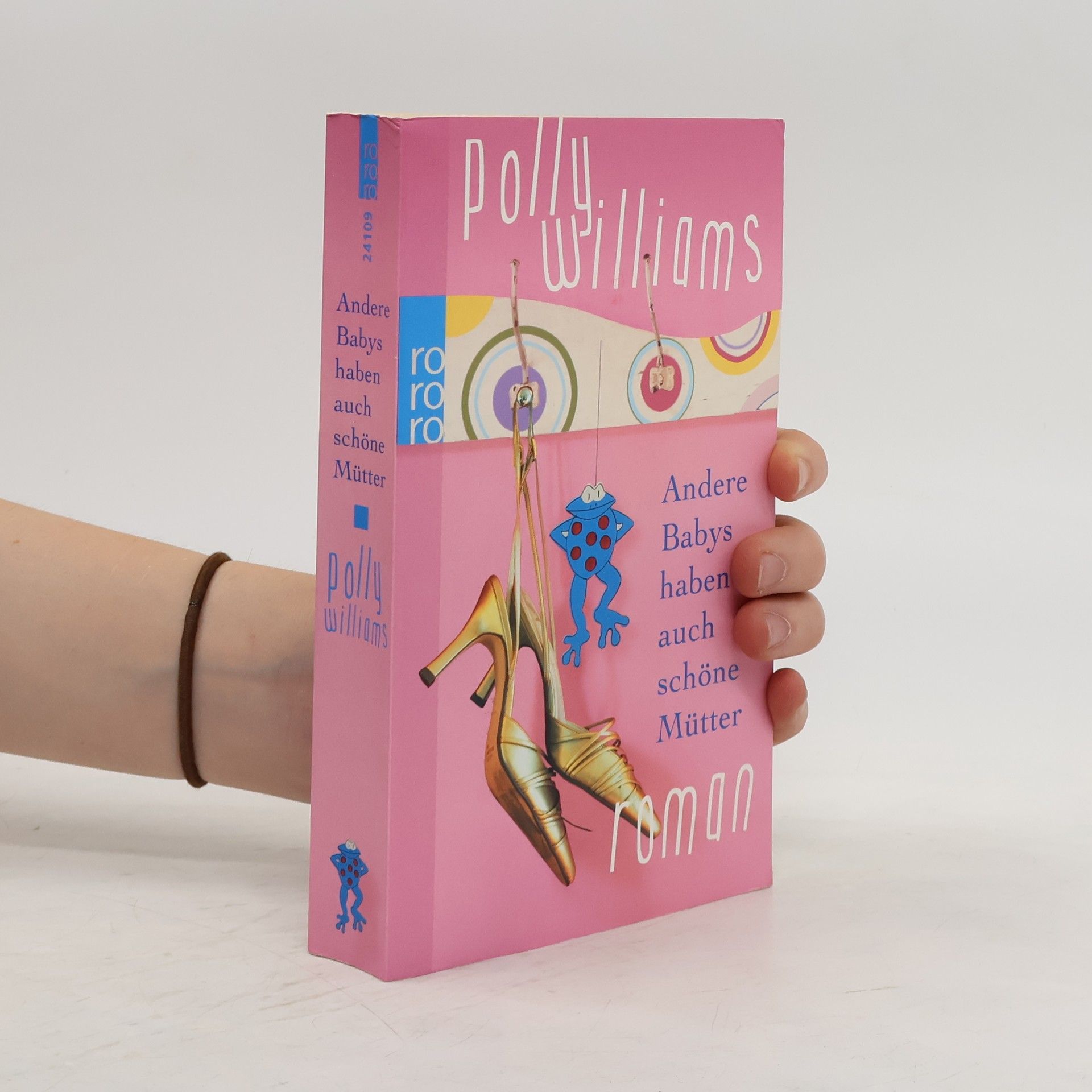 Polly Williams Andere Babys haben auch schöne Mütter