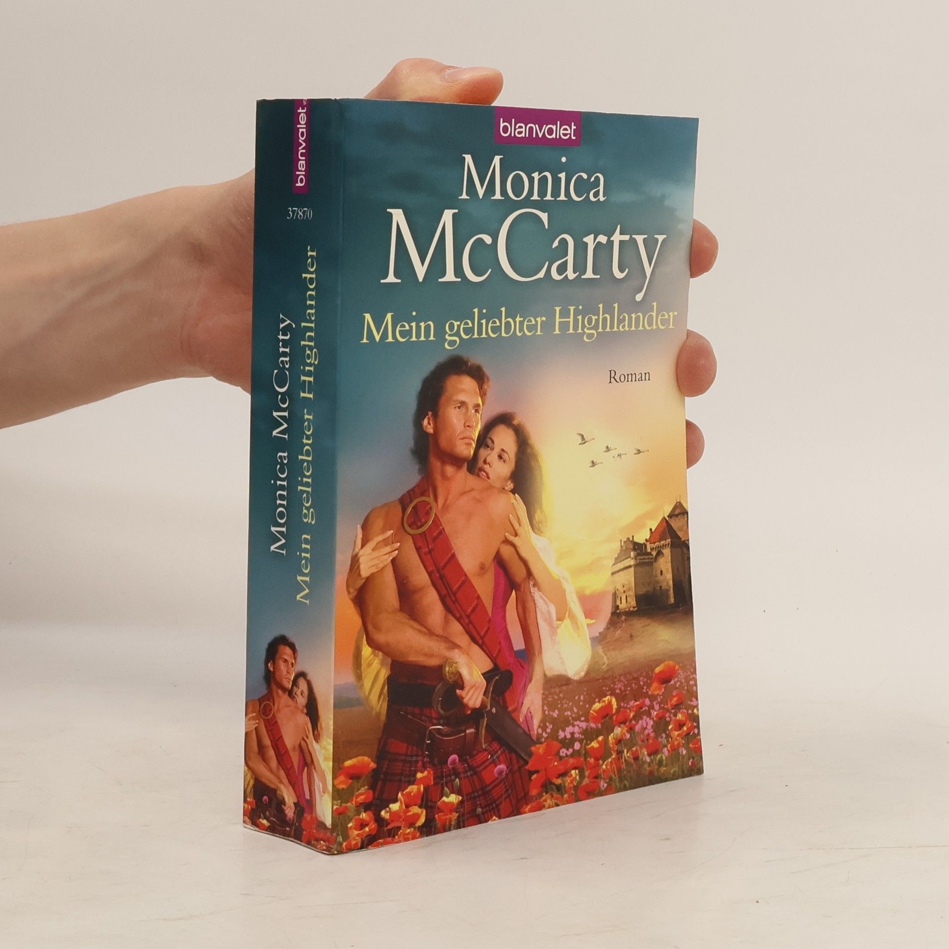 Monica McCarty Mein geliebter Highlander. Roman