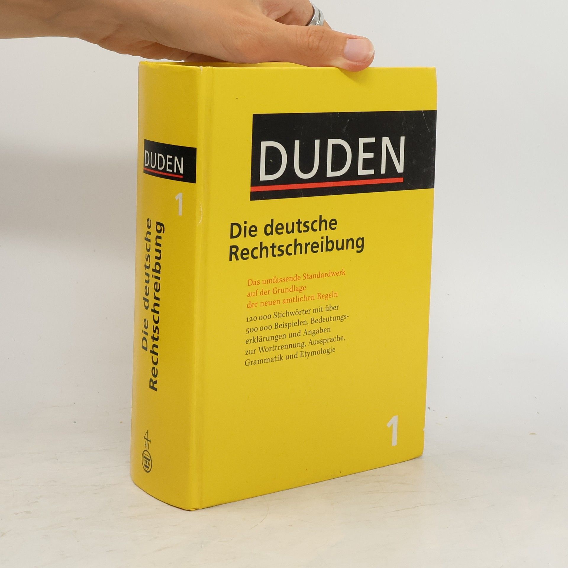 Autorenkollektiv Duden : die deutsche Rechtschreibung