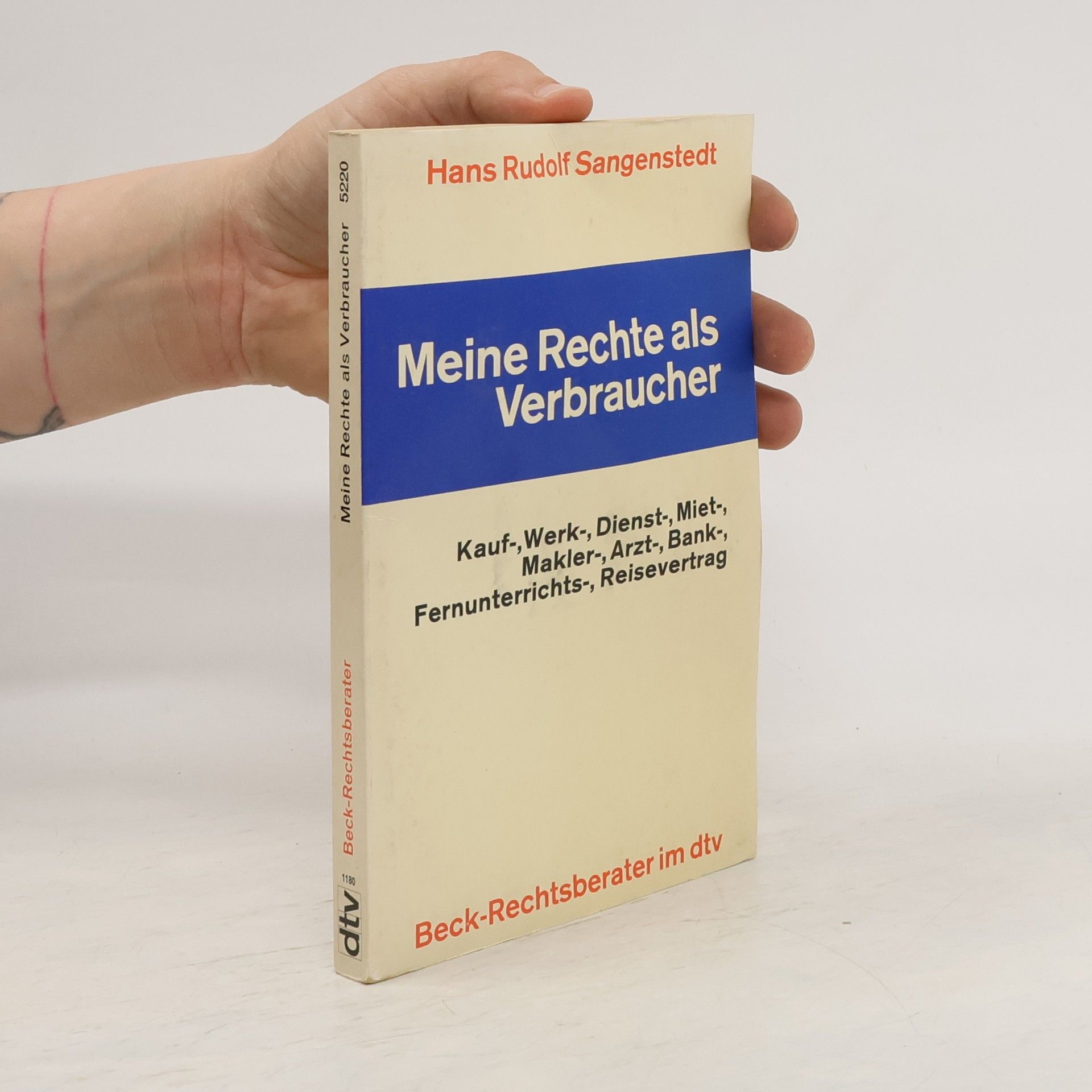 Hans Rudolf Sangenstedt Meine Rechte als Verbraucher