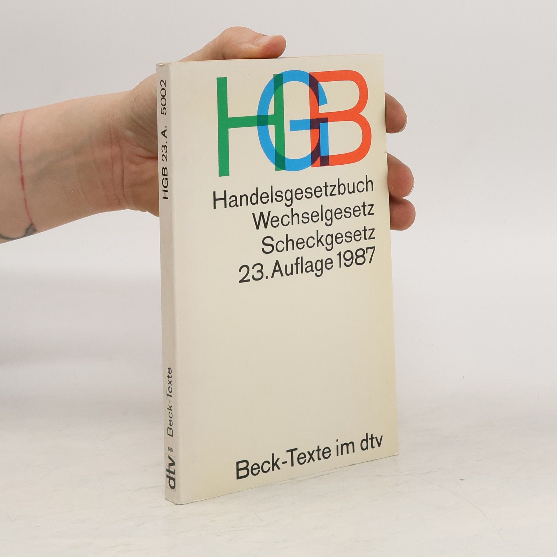 Wolfgang Hefermehl Handelsgesetzbuch. Wechselgesetz. Scheckgesetz