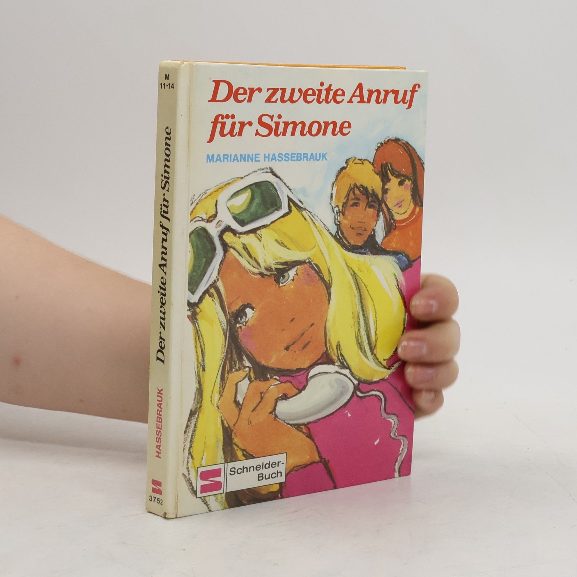 Marianne Hassebrauk Der zweite Anruf für Simone