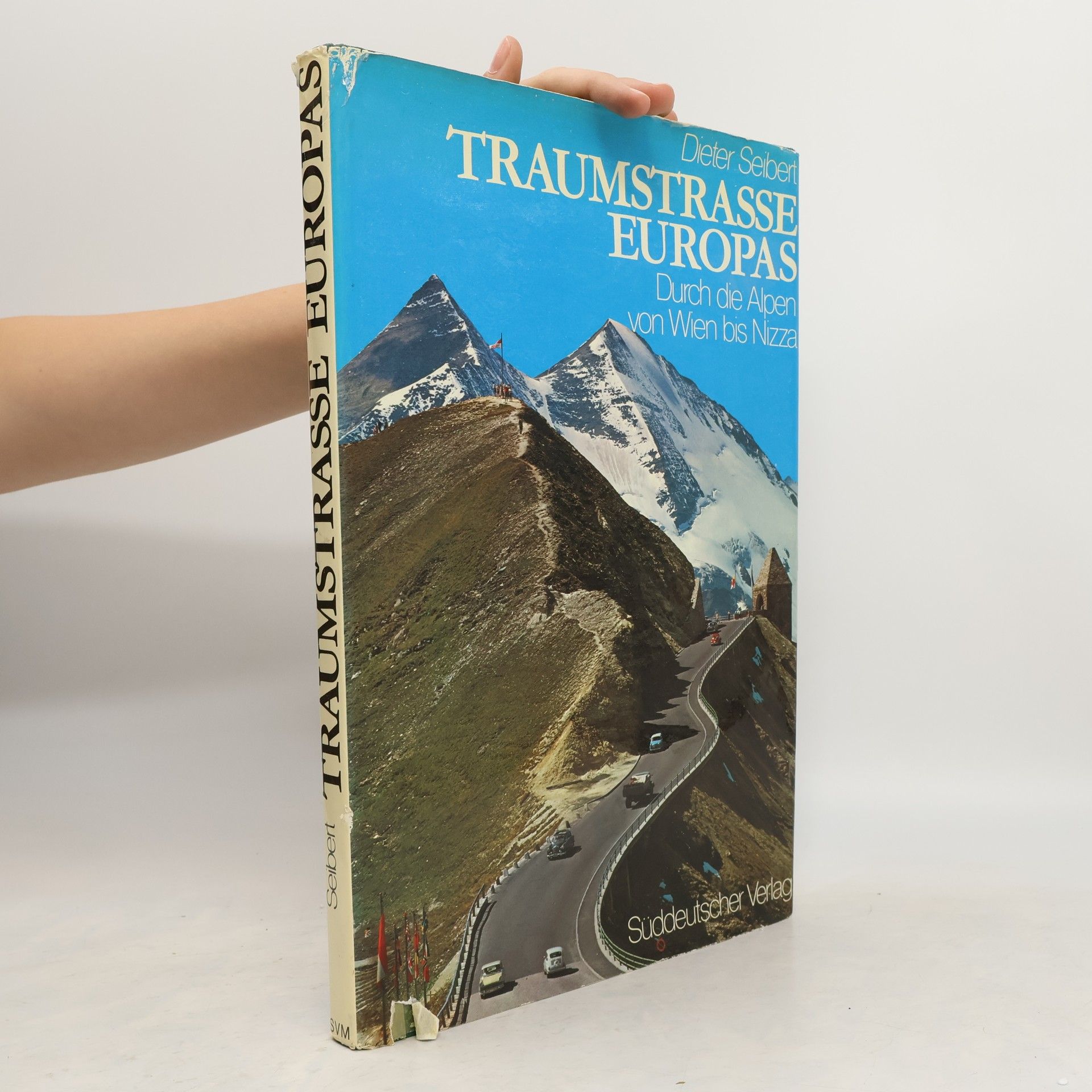Dieter Seibert Traumstrasse Europas