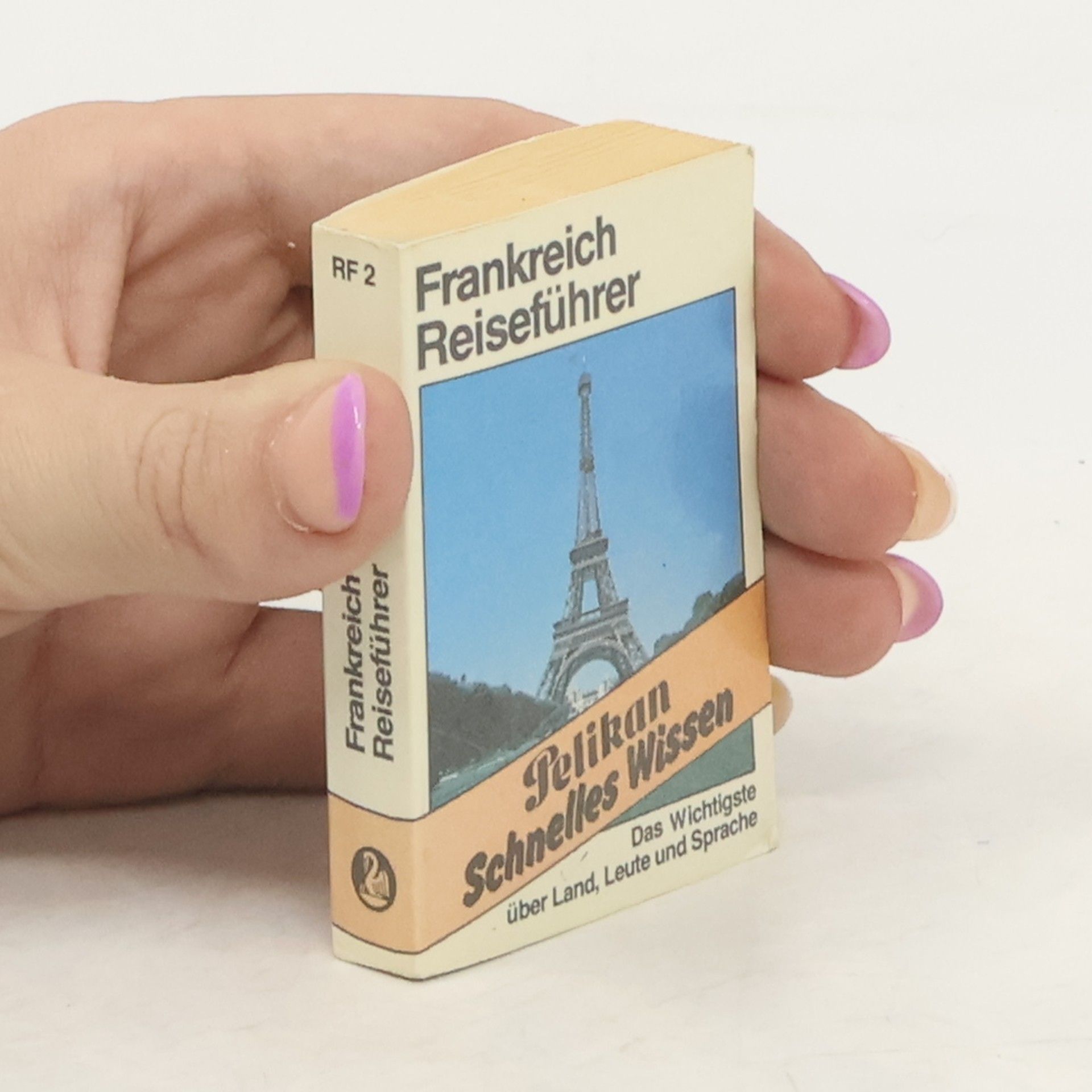 Auteurscollectief Frankreich Reiseführer. Pelikan Schnelles Wissen