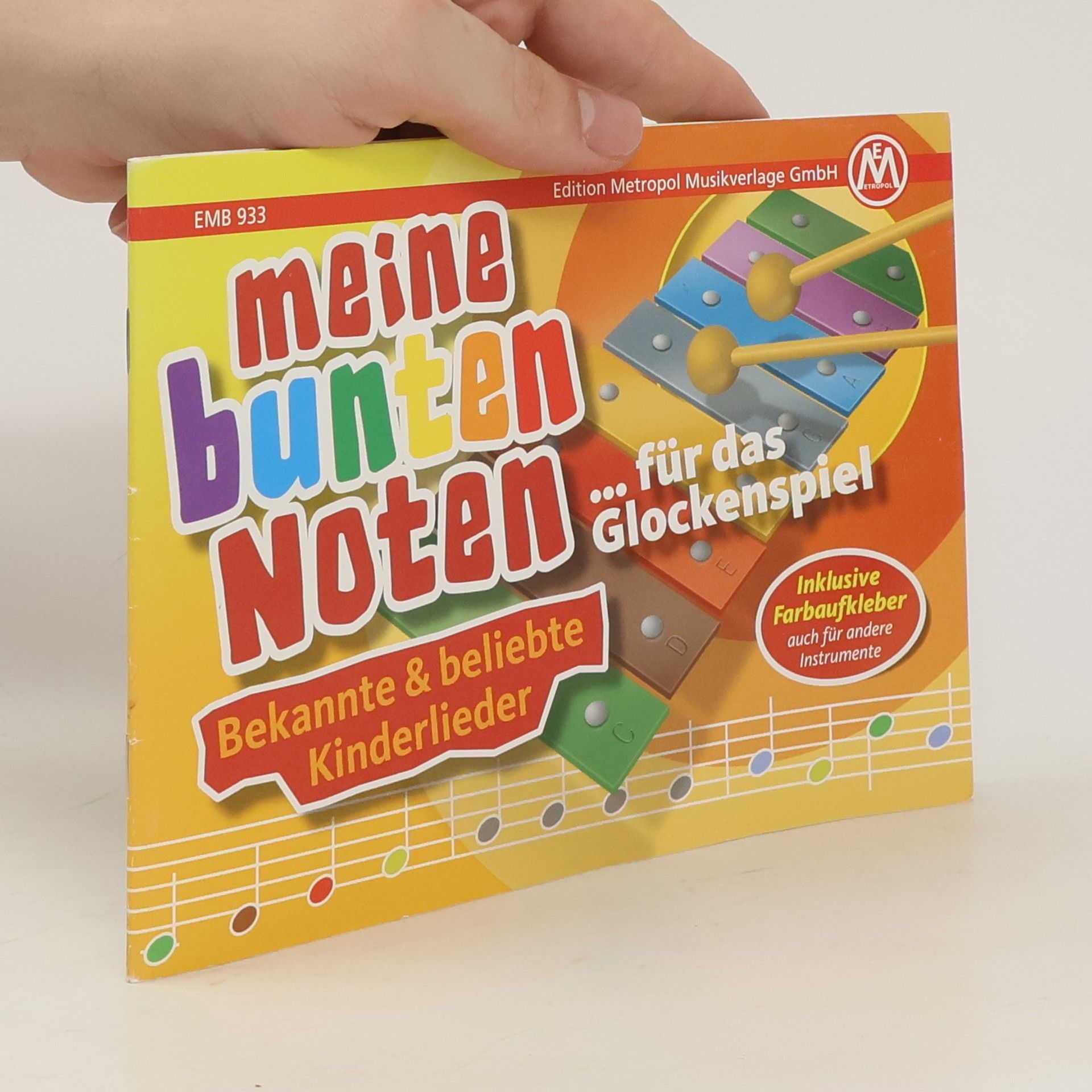 Claudia Saxinger Meine bunten Noten für das Glockenspiel Kinderlieder Band 1