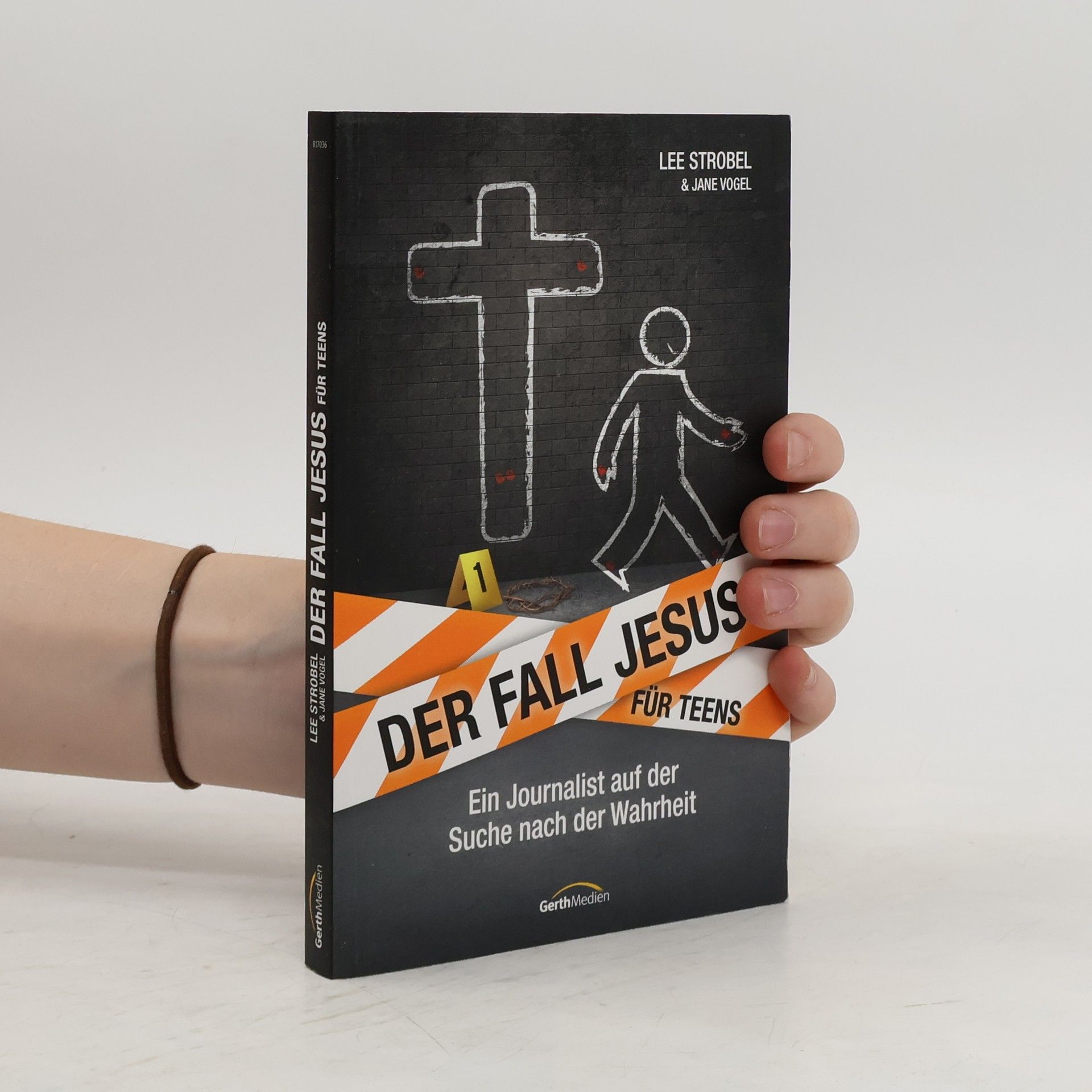 Lee Strobel Der Fall Jesus. Für Teens