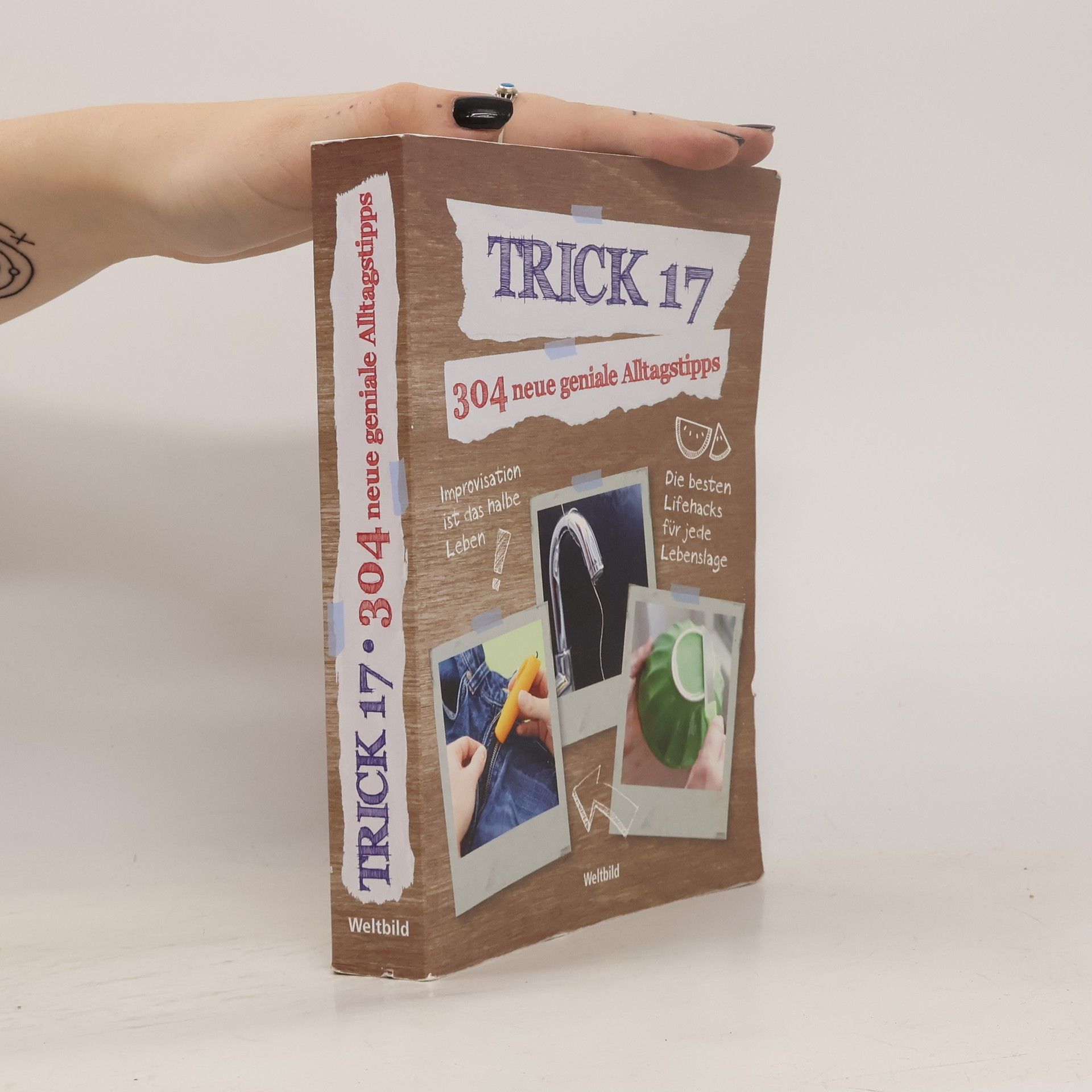 Benjamin Behnke Trick 17 - 304 neue geniale Alltagstipps
