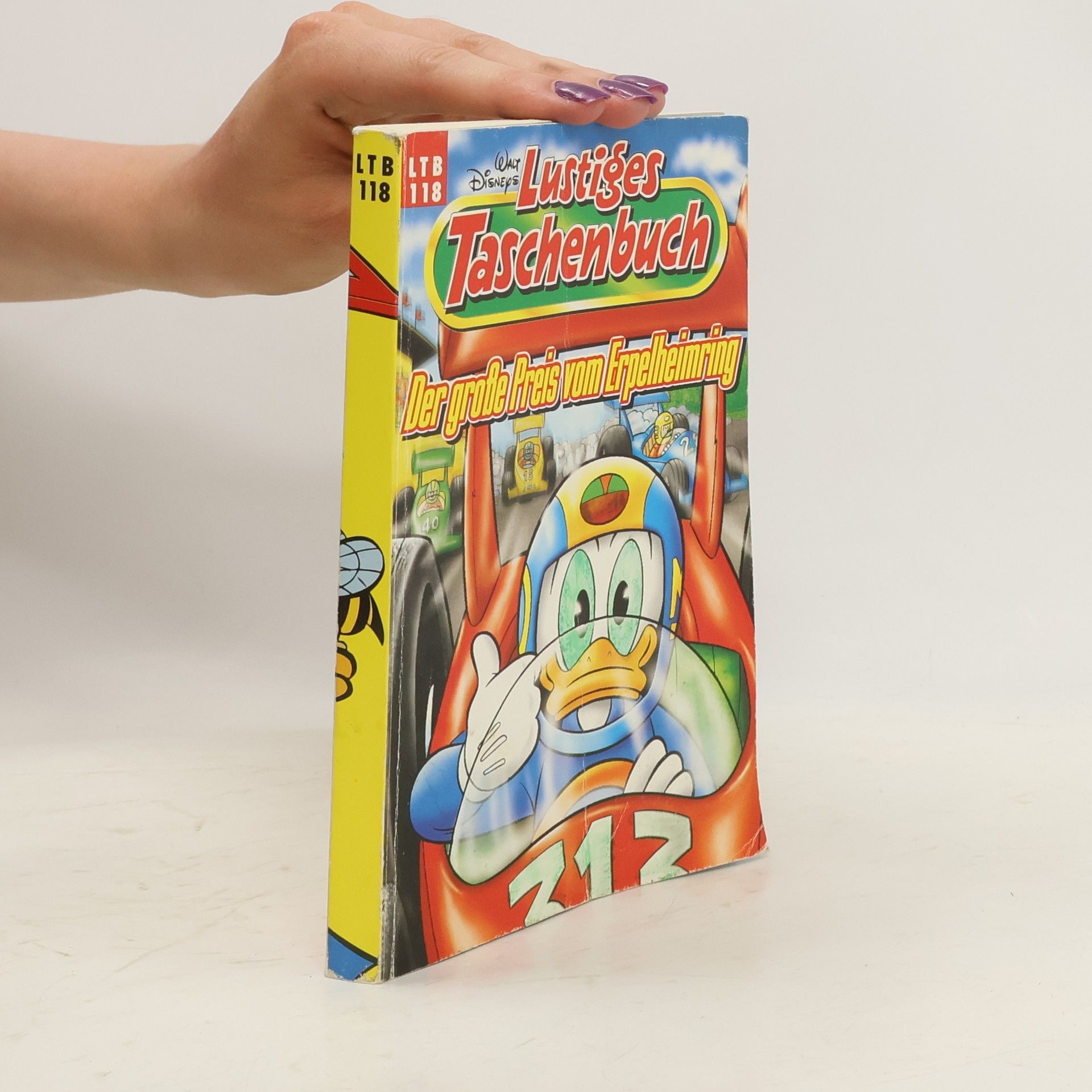 Walt Disney Lustiges Taschenbuch 118. Der große Preis vom Erpelheimring