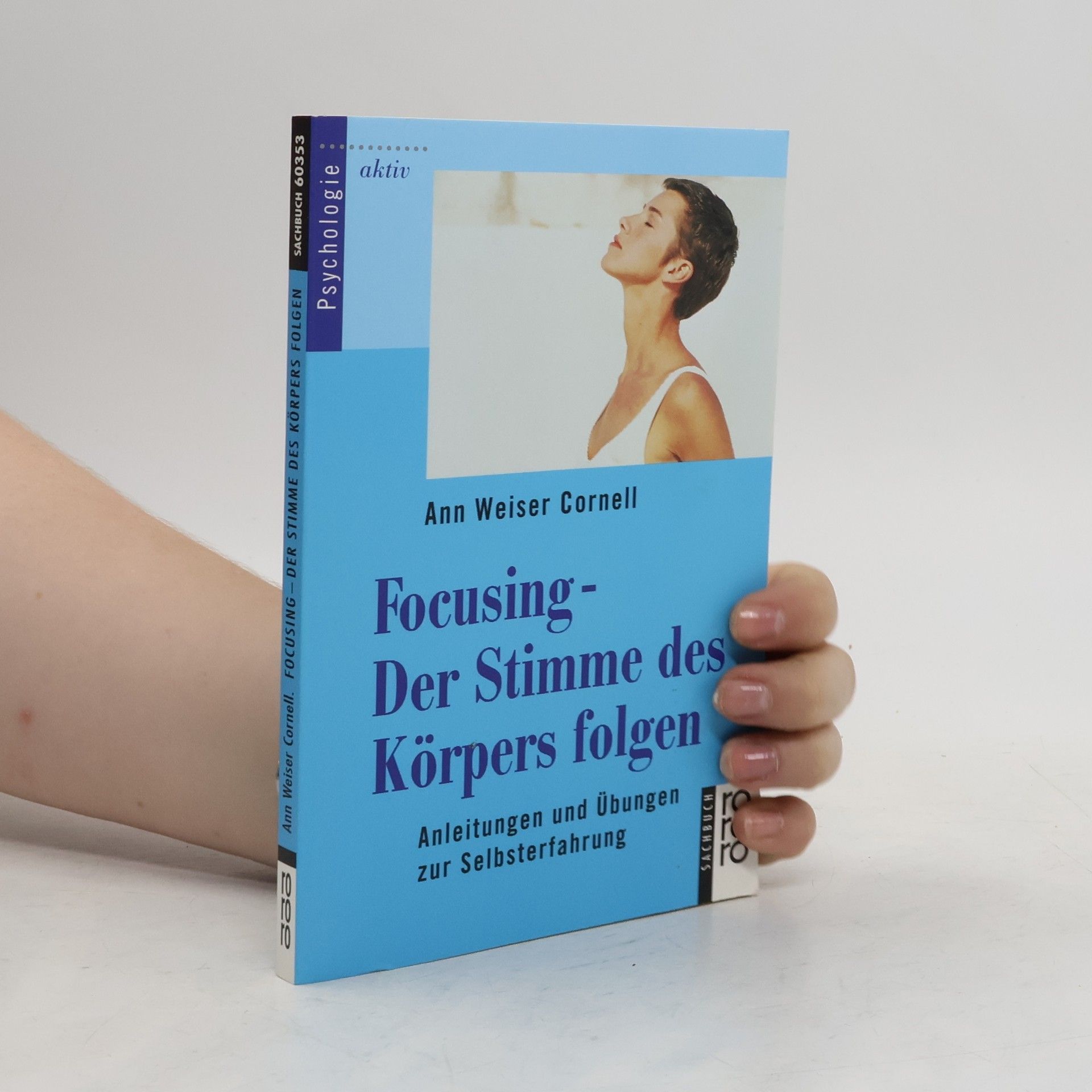 Focusing - Der Stimme des Körpers folgen